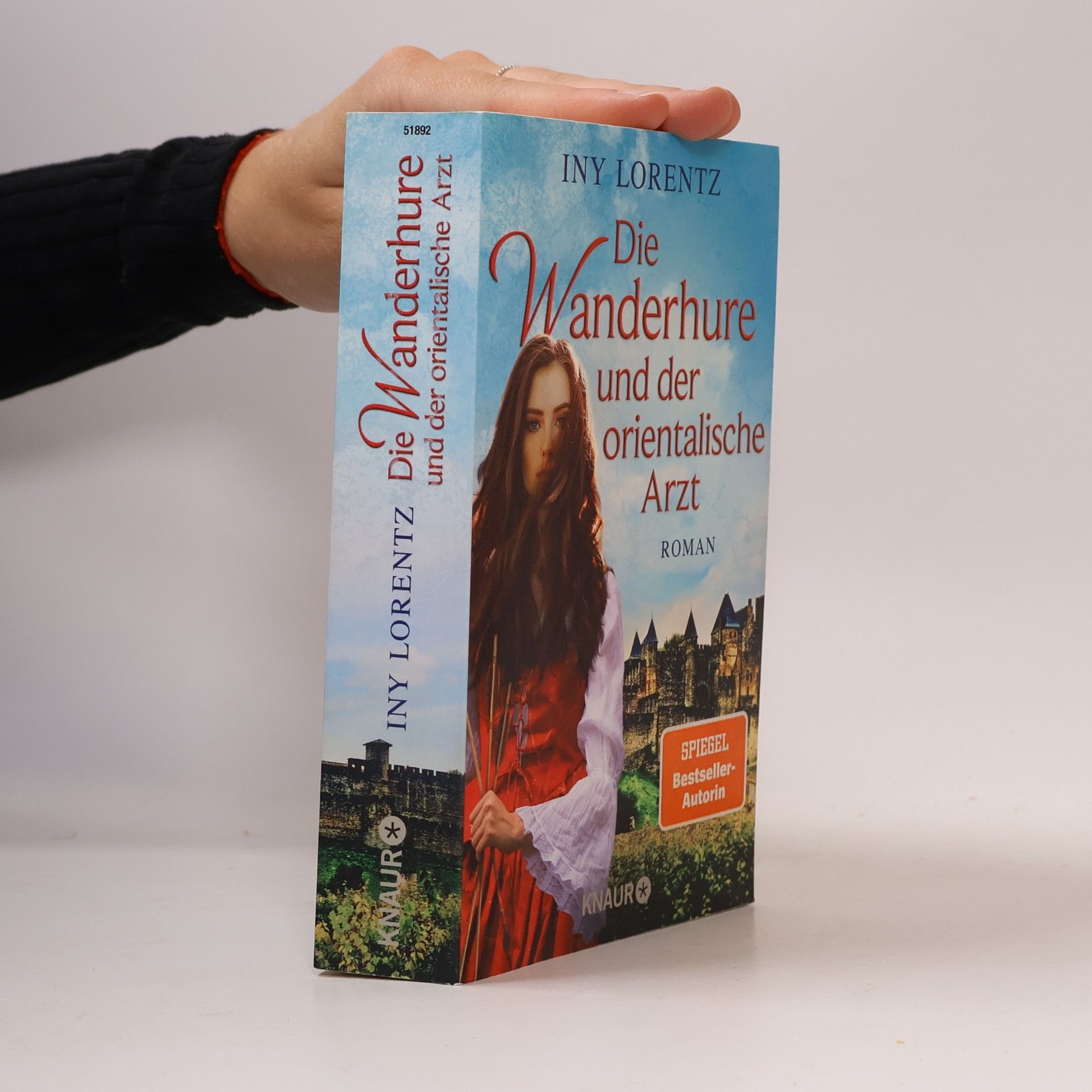 Iny Lorentz Die Wanderhure und der orientalische Arzt