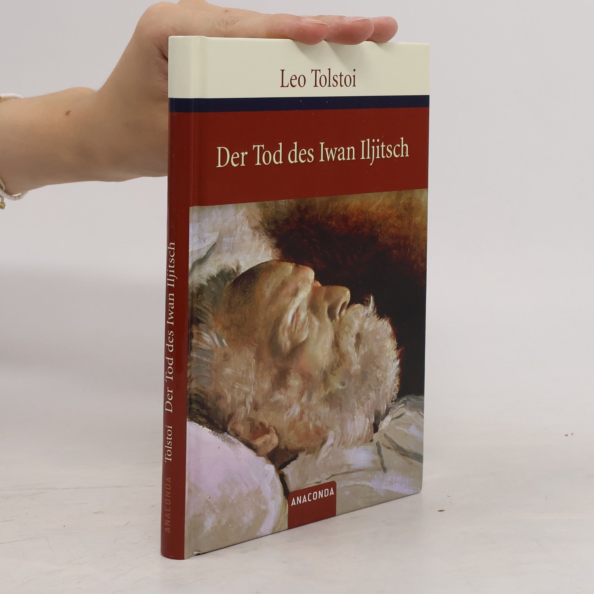 Lev Nikolajevič Tolstoj Der Tod des Iwan Iljitsch