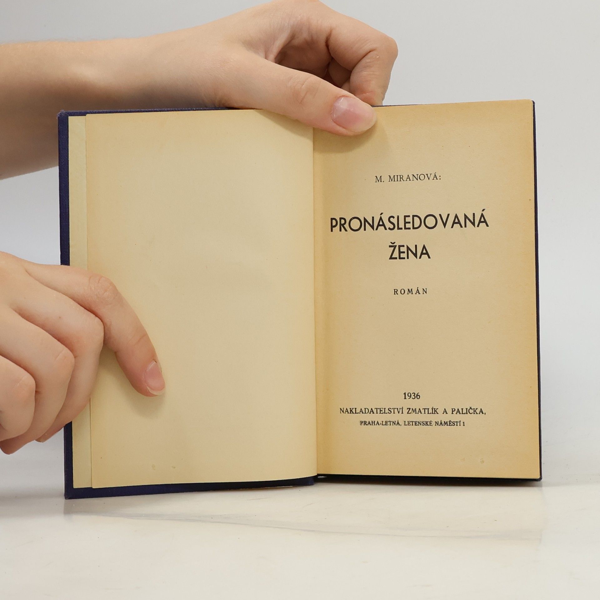 Marie Miranová Pronásledovaná žena