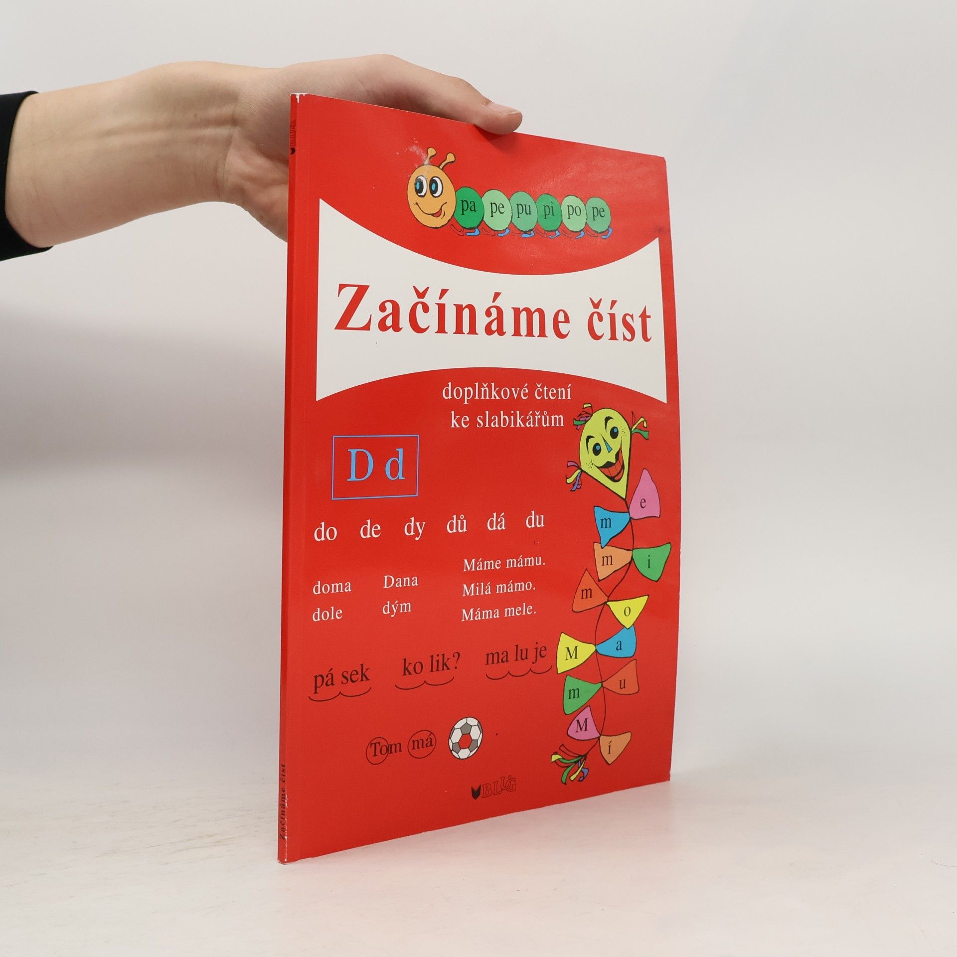 Collectif d'auteurs Začínáme číst : doplňkové čtení ke slabikářům