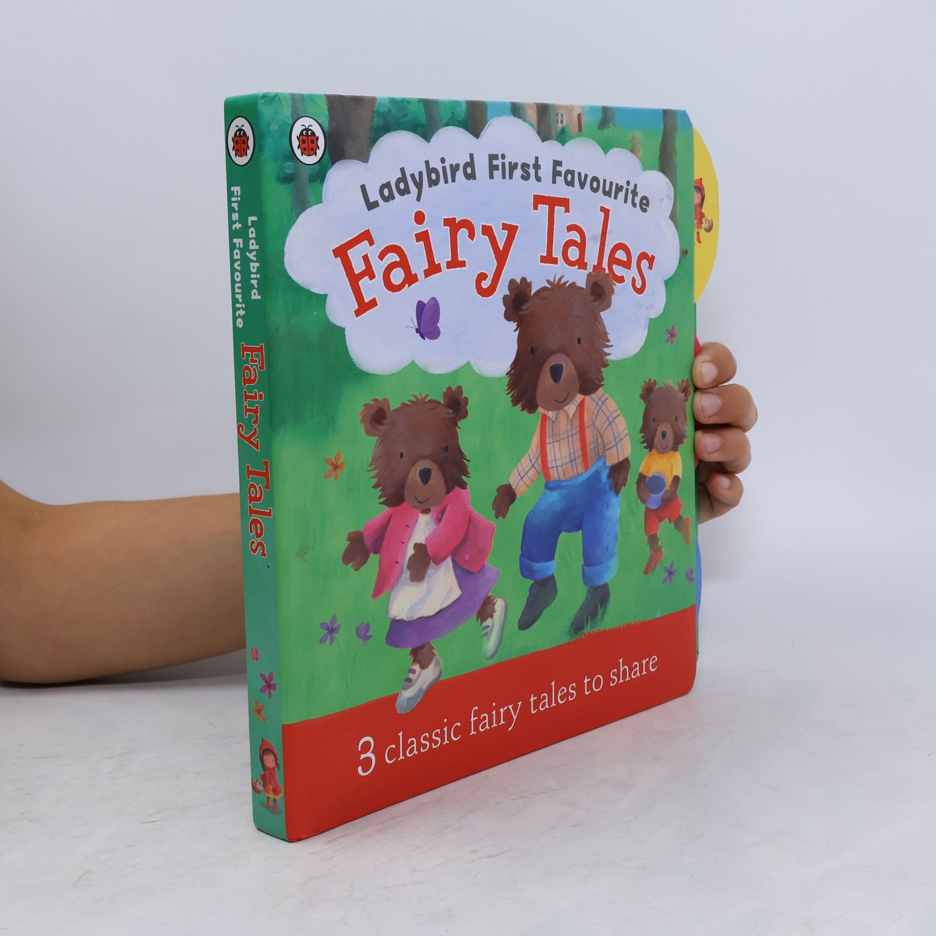 Kolektiv autorů Ladybird First Favourite Fairy Tales. 3 classic fairy tales to share