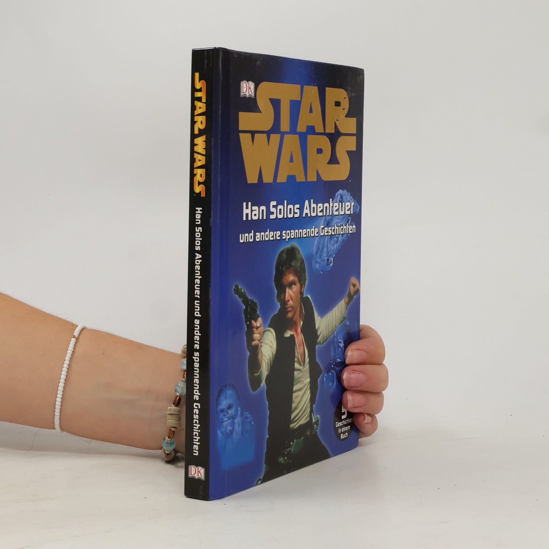 Star Wars. Han Solos Abenteuer und andere spannende Geschichten
