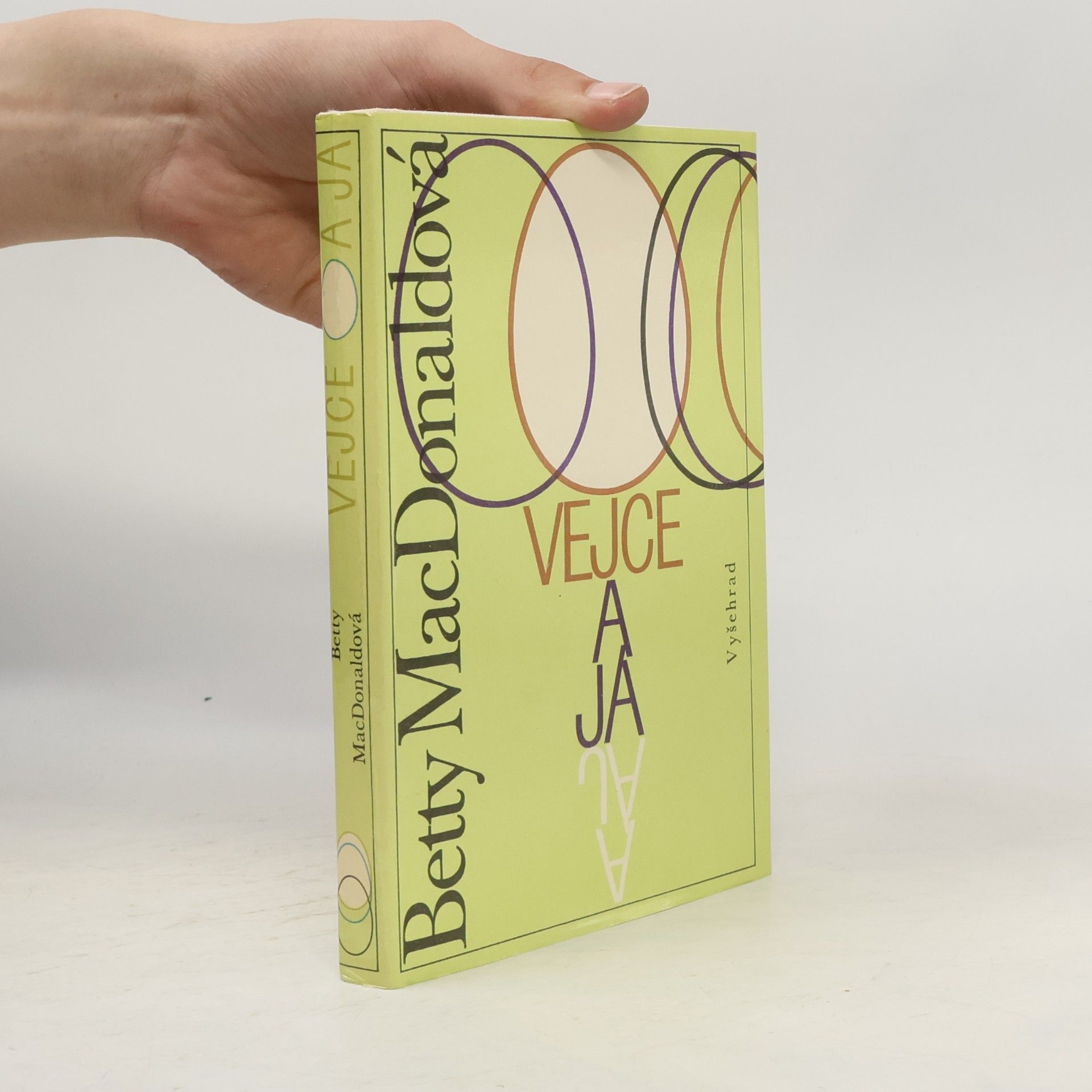 Betty MacDonald Vejce a já