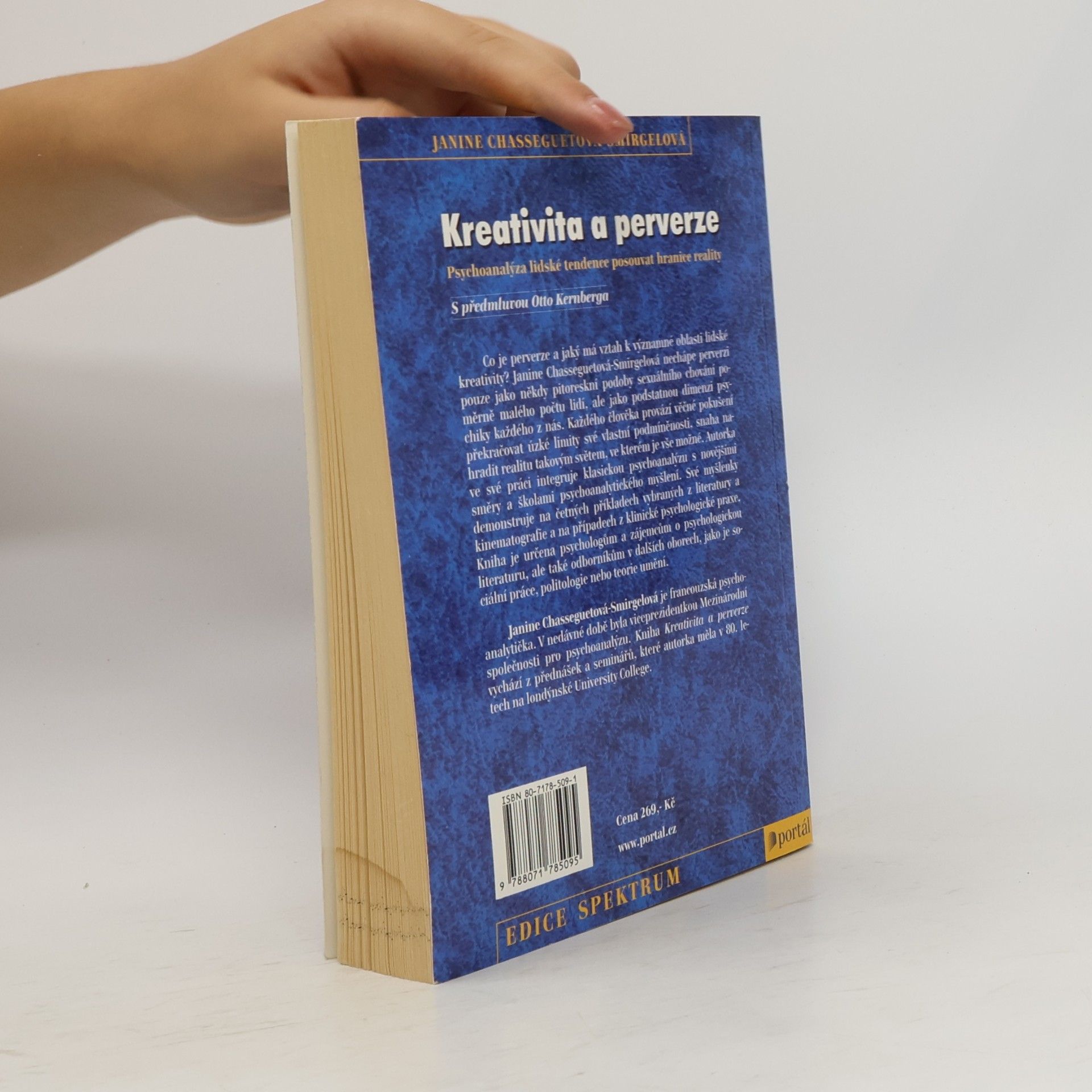 Janine Chasseguet-Smirgel Kreativita a perverze. Psychoanalýza lidské tendence posouvat hranice reality