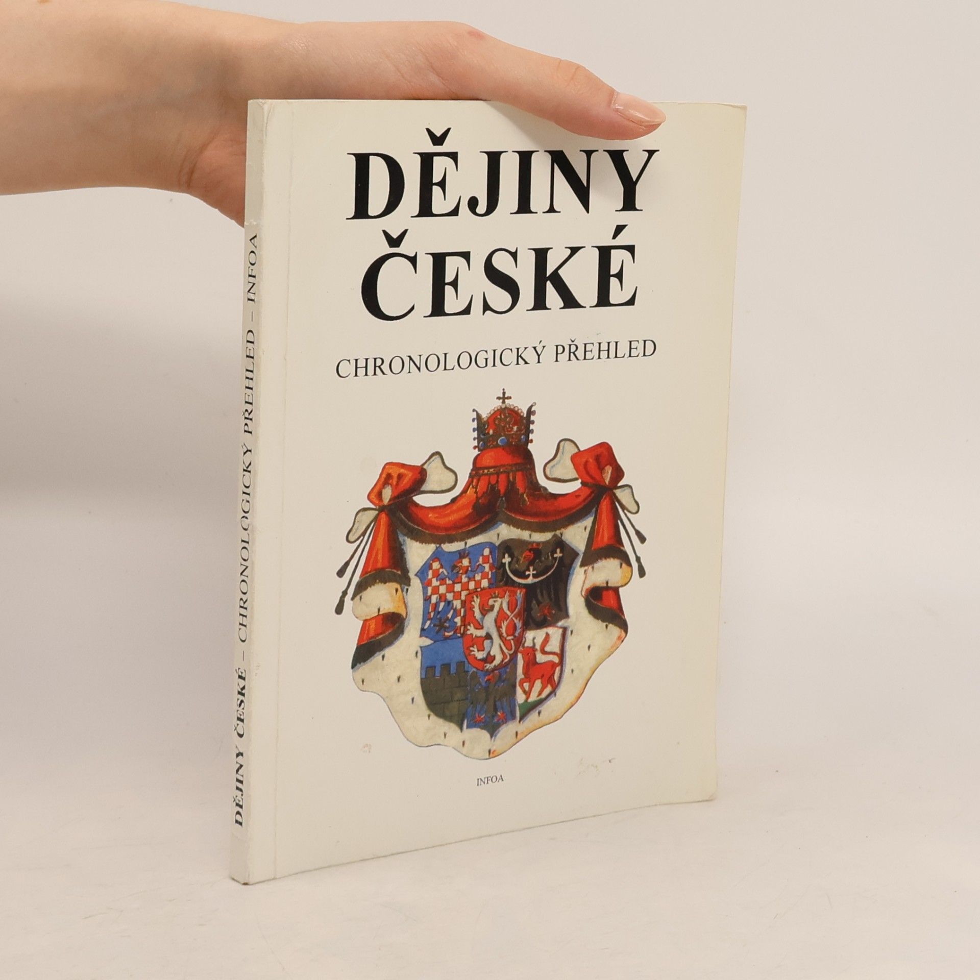 Jaroslav Krejčíř Dějiny české. Chronologický přehled.