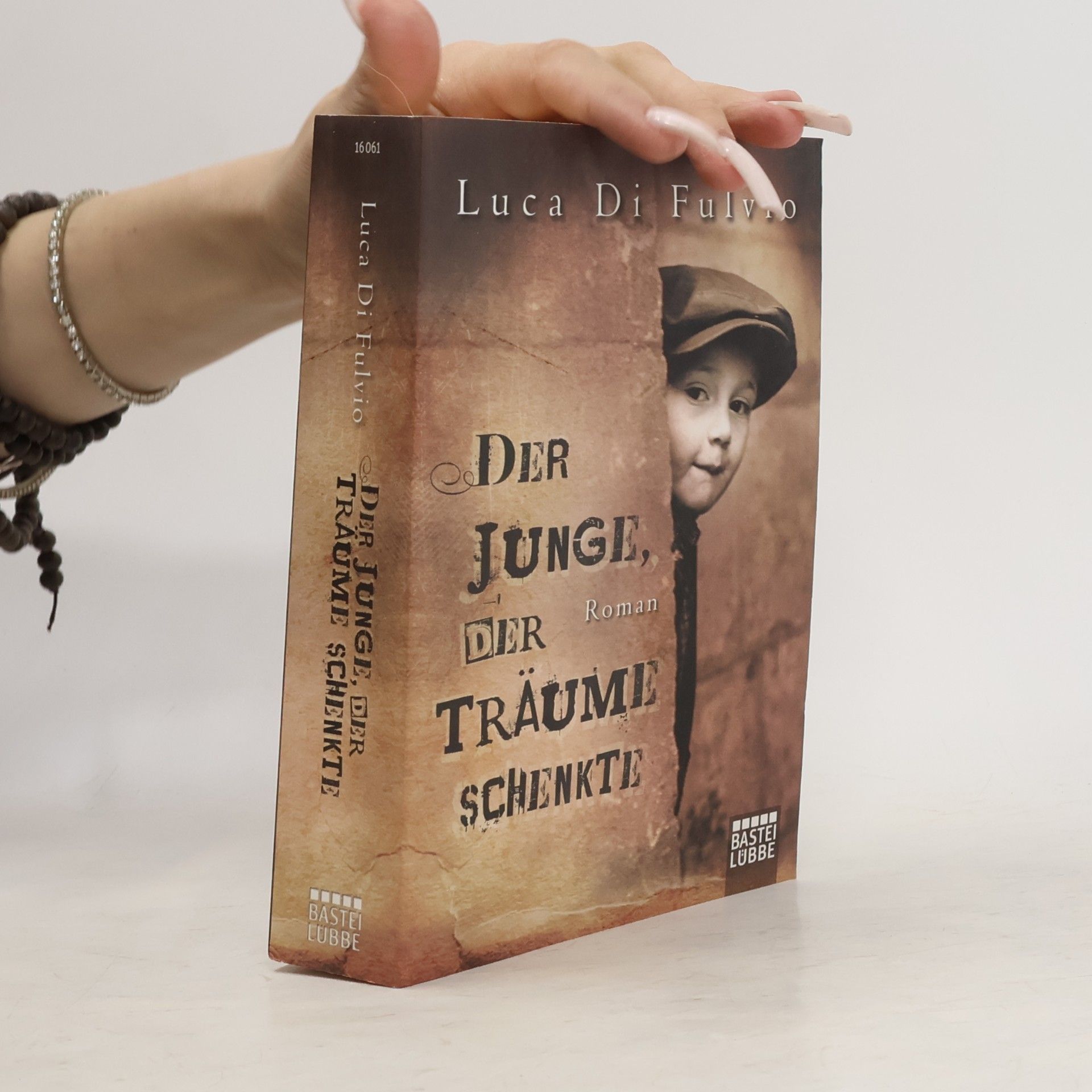 Luca Di Fulvio Der Junge, Der Traüme Schenkte