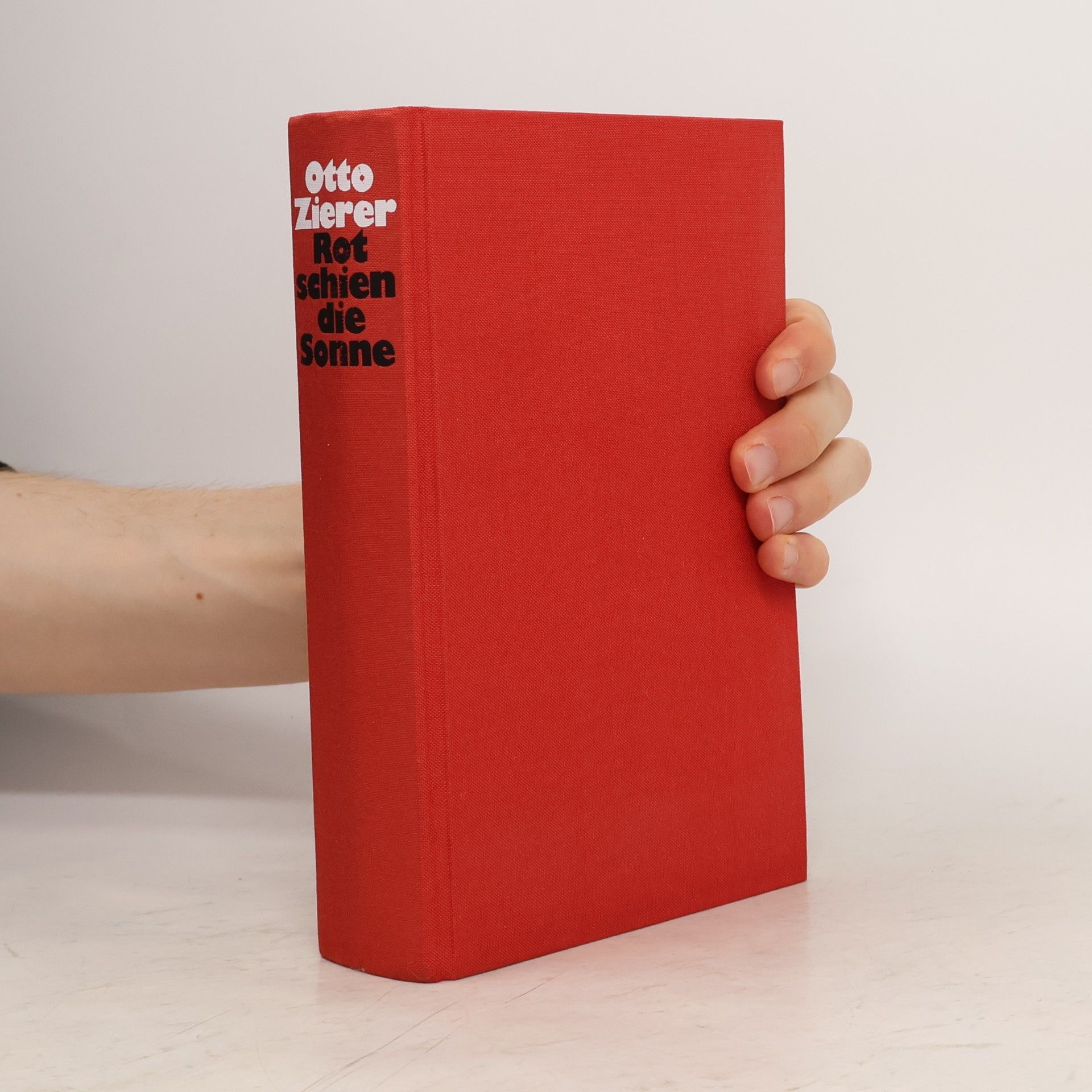 Otto Zierer Rot schien die Sonne