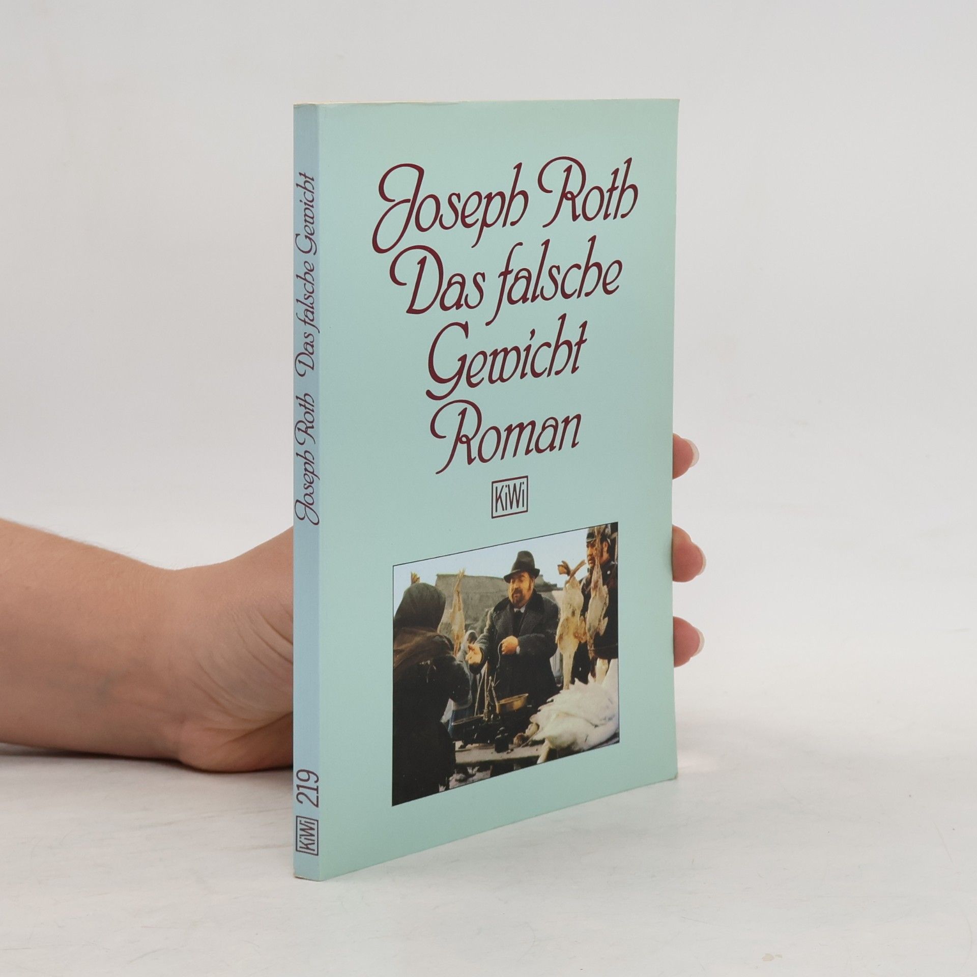 Joseph Roth Das falsche Gewicht