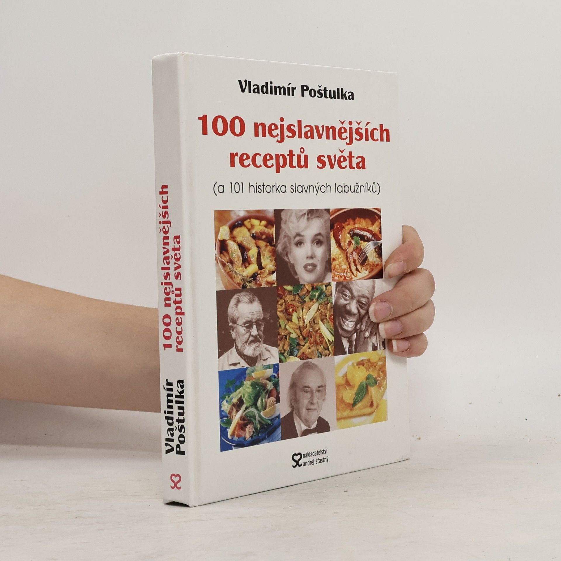 Vladimír Poštulka 100 nejslavnějších receptů světa