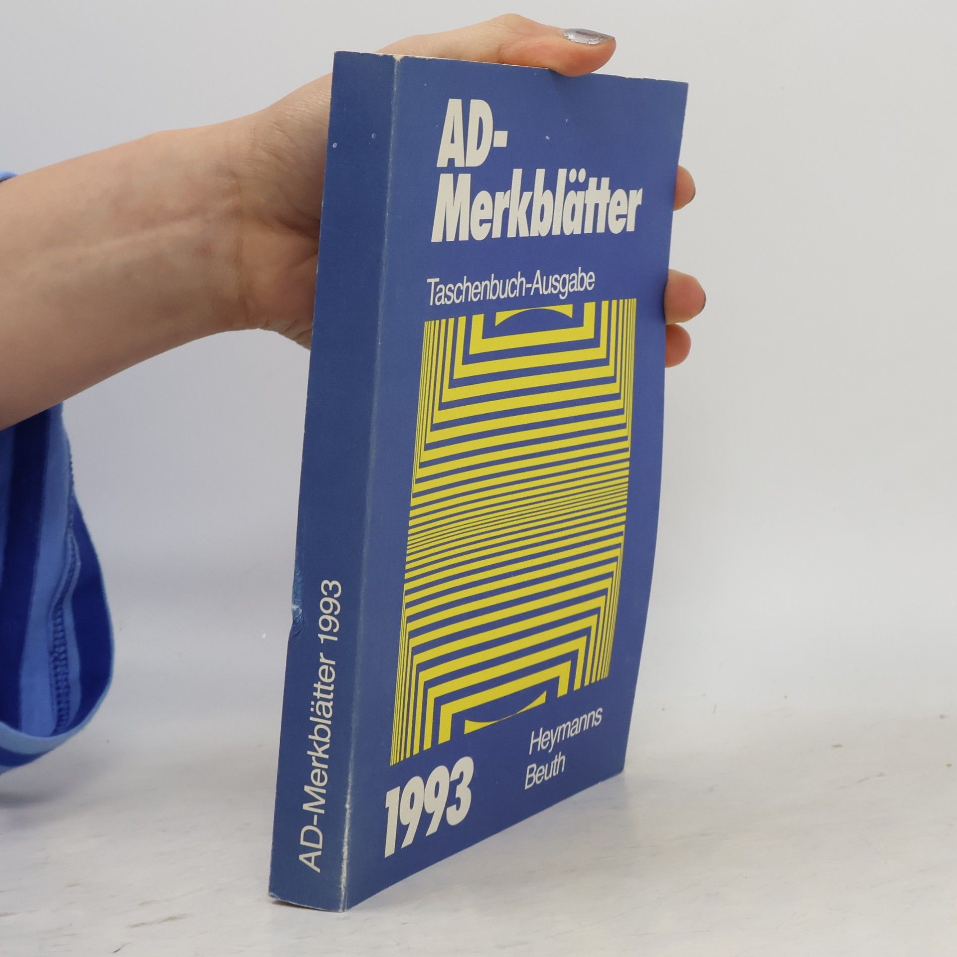 Various authors AD-Merkblätter - AD. Merkblätter der Arbeitsgemeinschaft Druckbehälter - Taschenbuch-Ausgabe