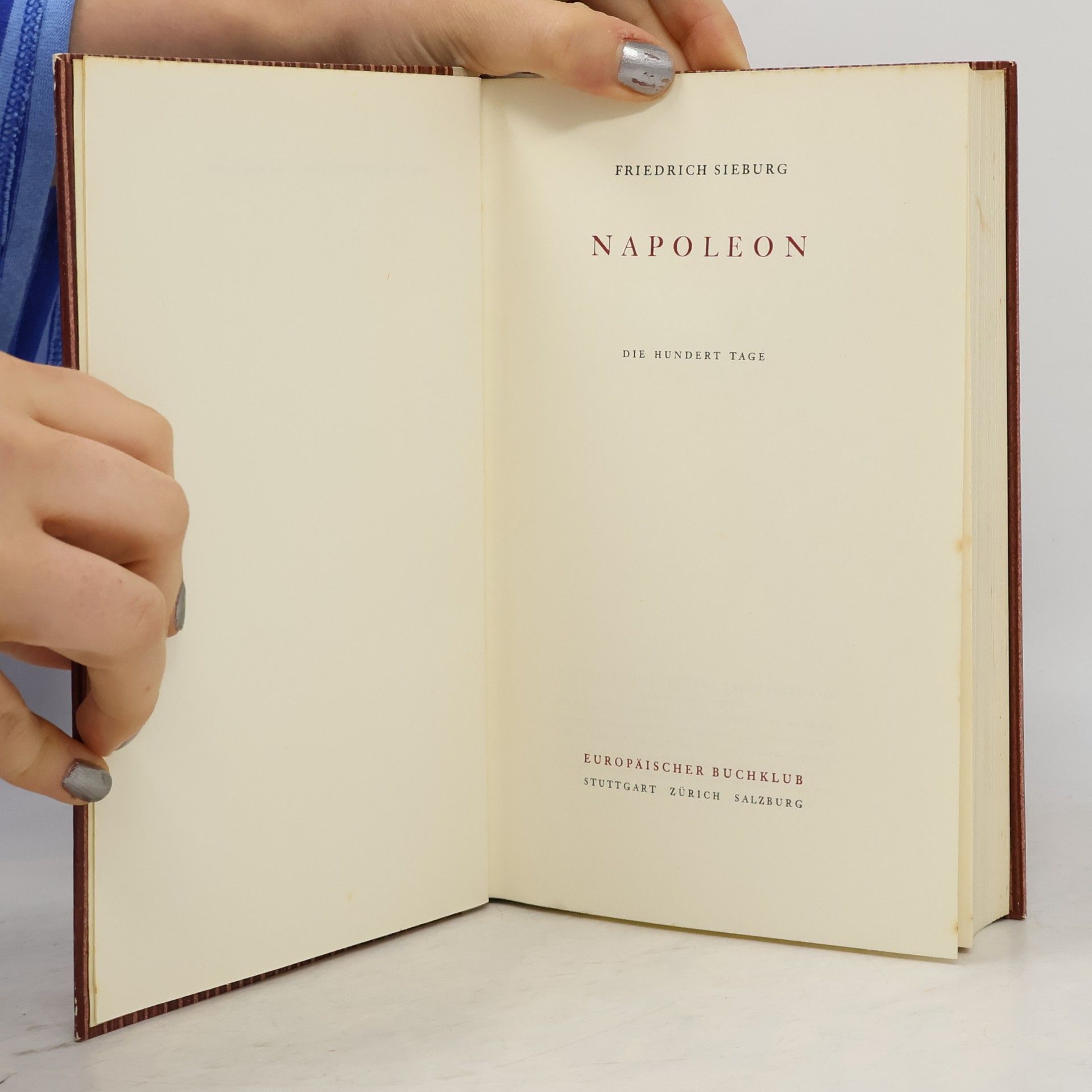 Friedrich Sieburg Napoleon