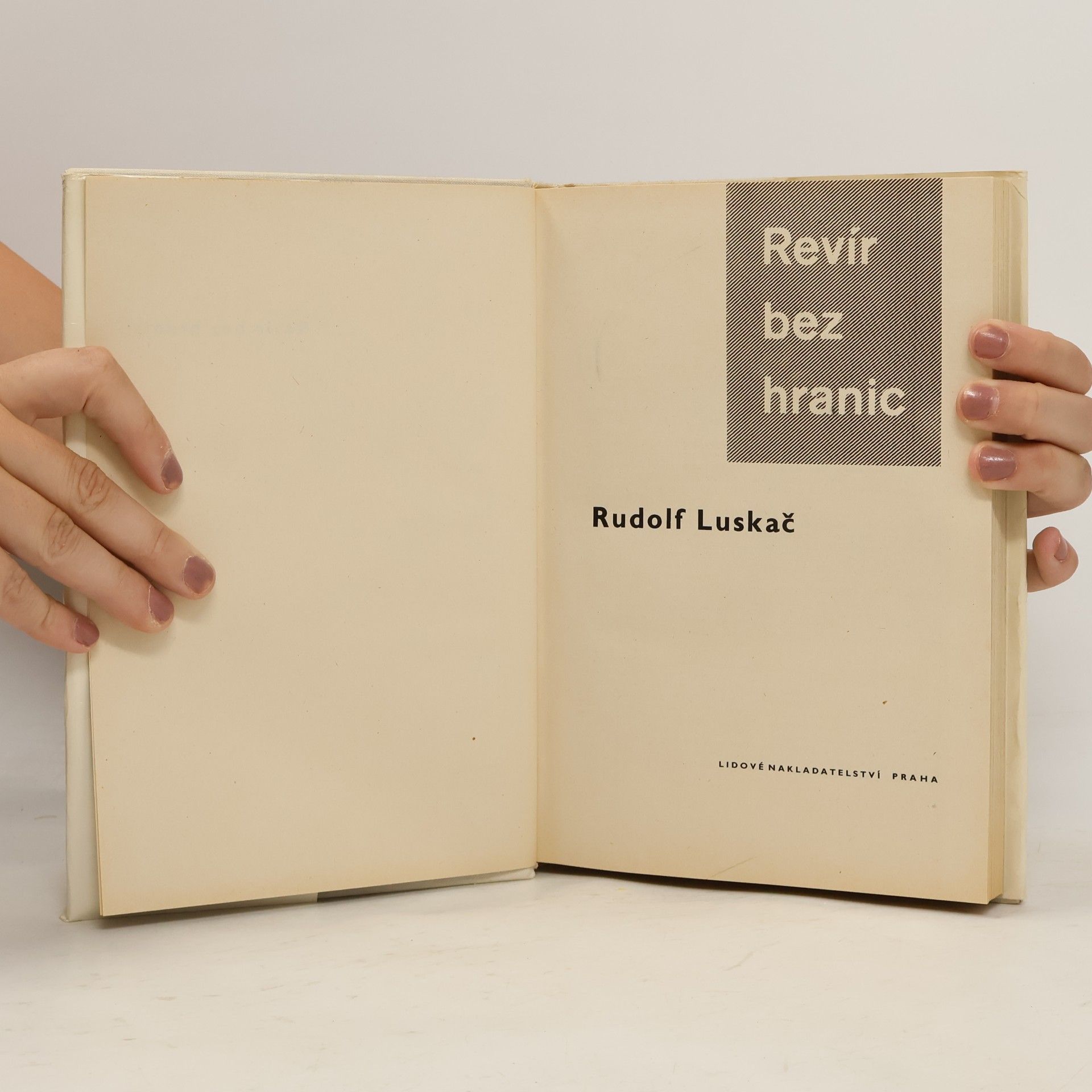 Rudolf Luskač Revír bez hranic