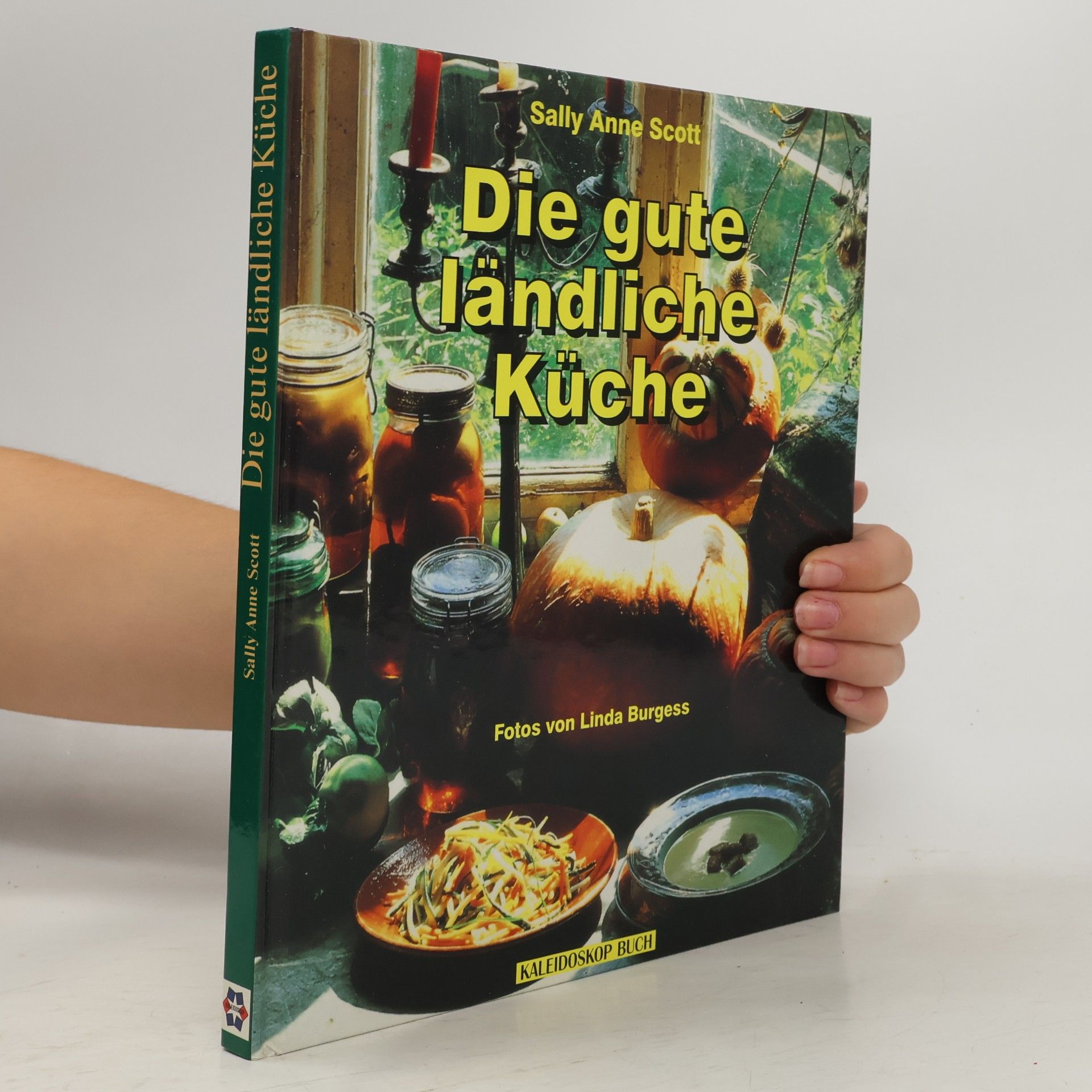 Sally Anne Scott Die gute ländliche Küche