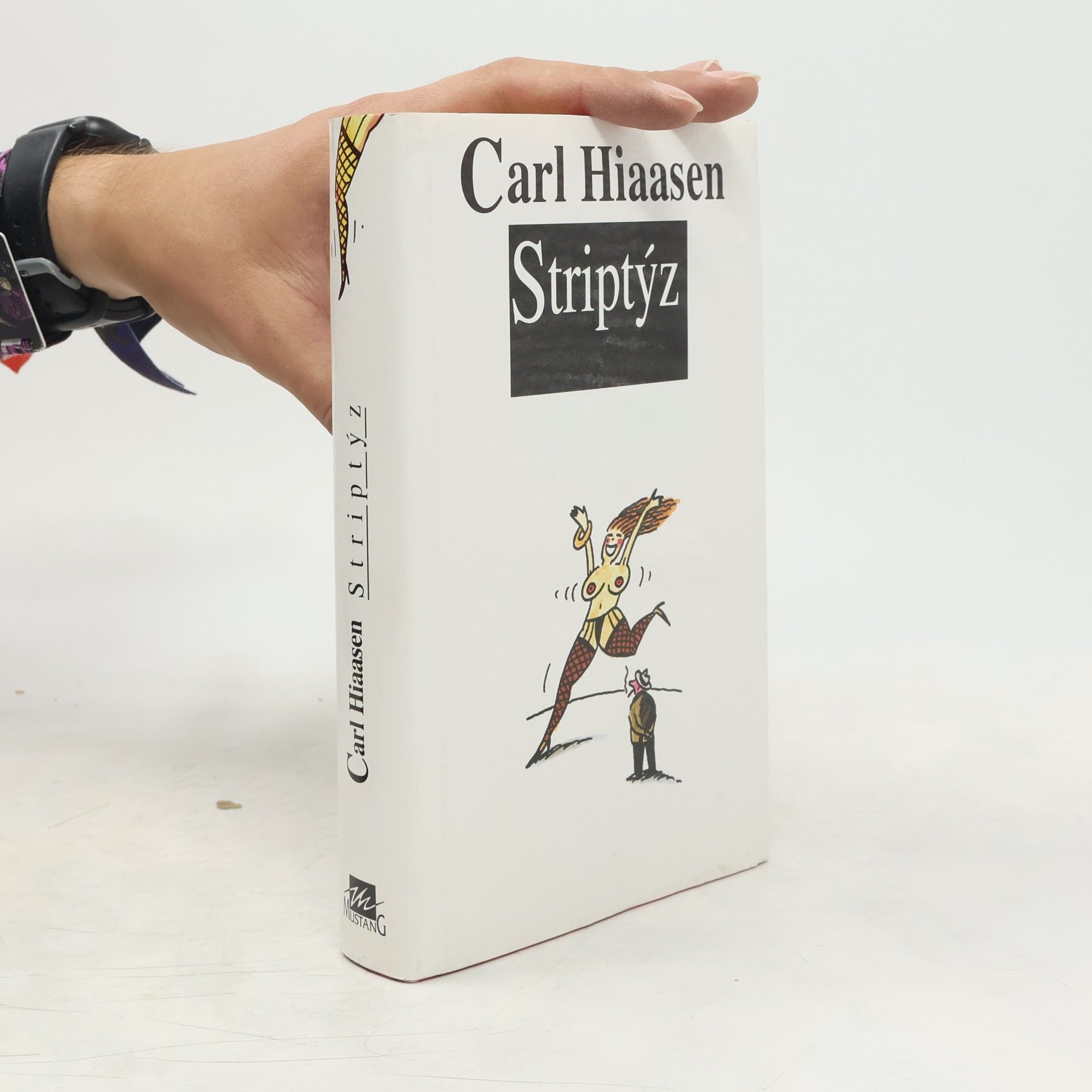 Carl Hiaasen Striptýz