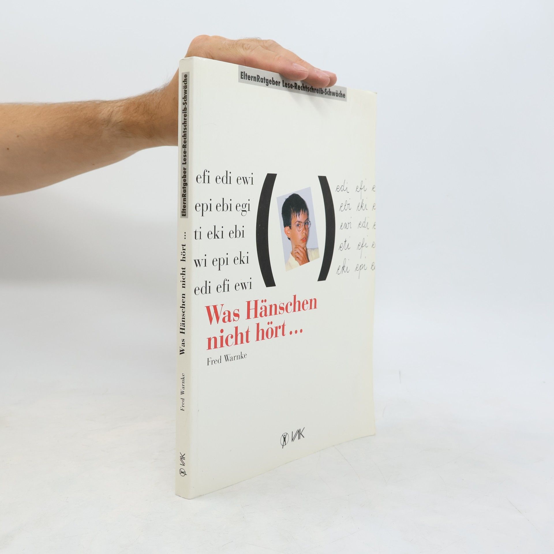 Autorenkollektiv Was Hänschen nicht hört ...