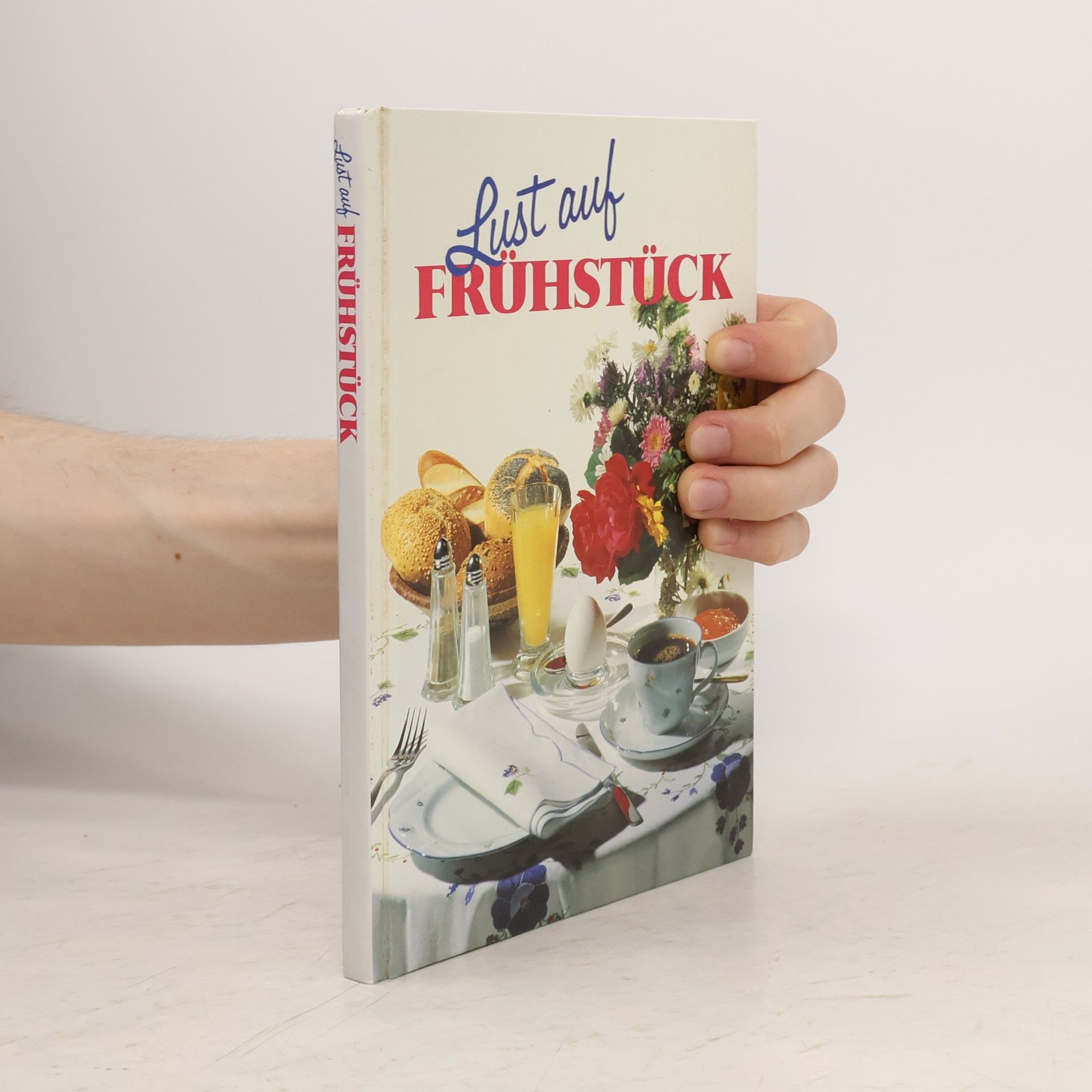 Autorenkollektiv Lust auf Frühstück