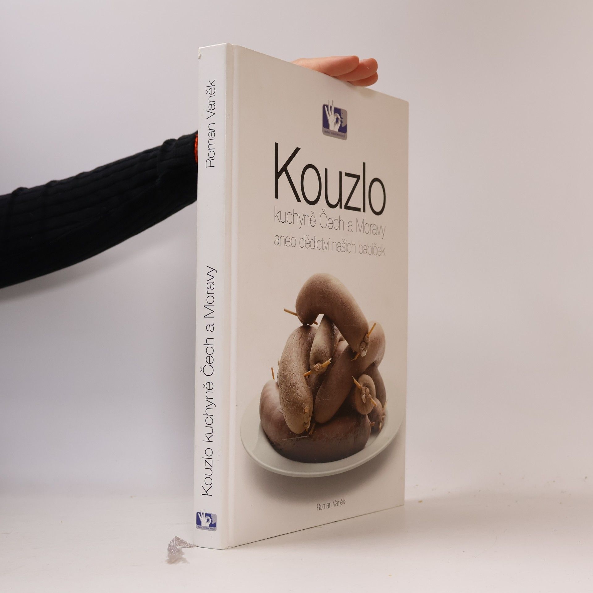 Roman Vaněk Kouzlo kuchyně Čech a Moravy aneb Dědictví našich babiček
