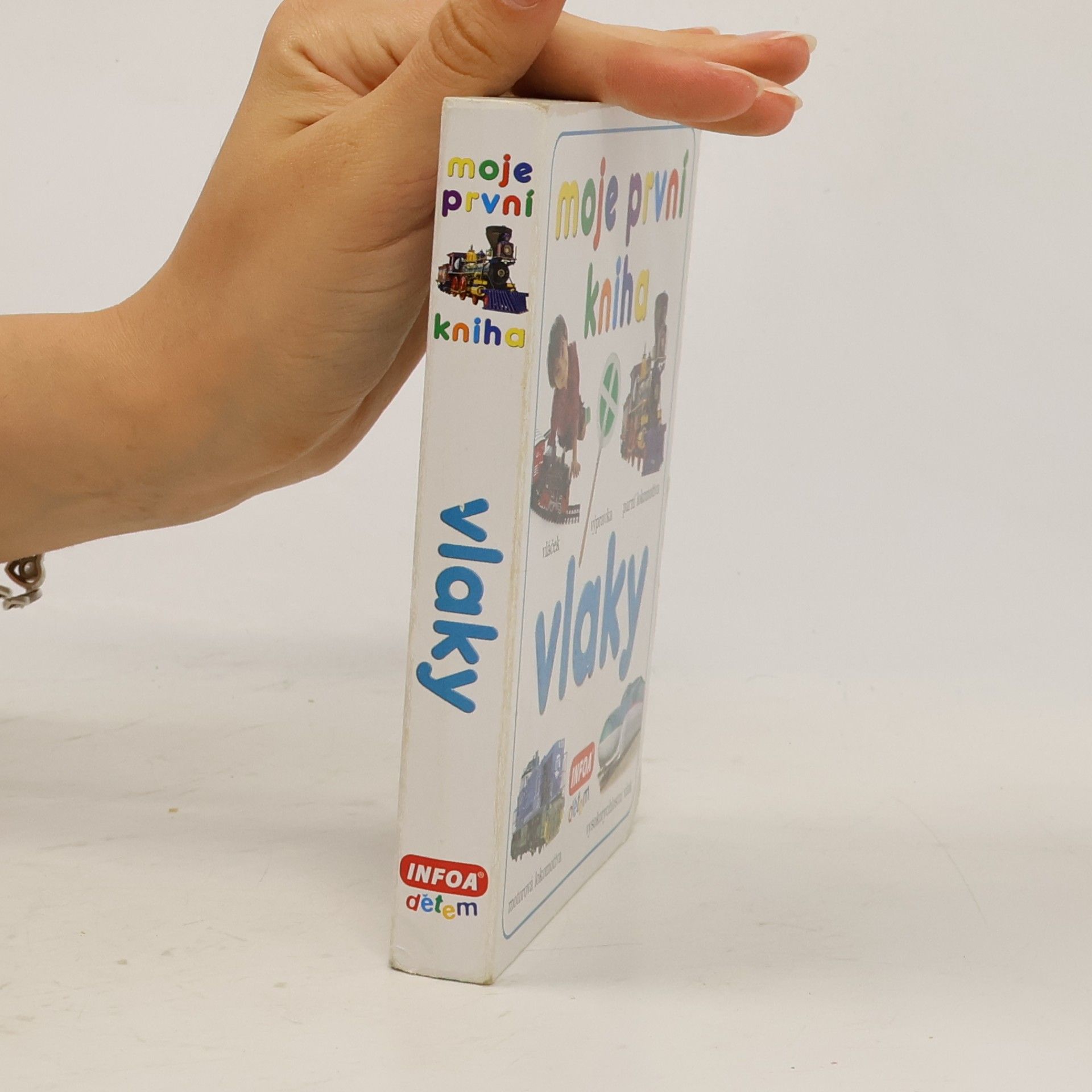 Autorenkollektiv Mojje první kniha. Vlaky