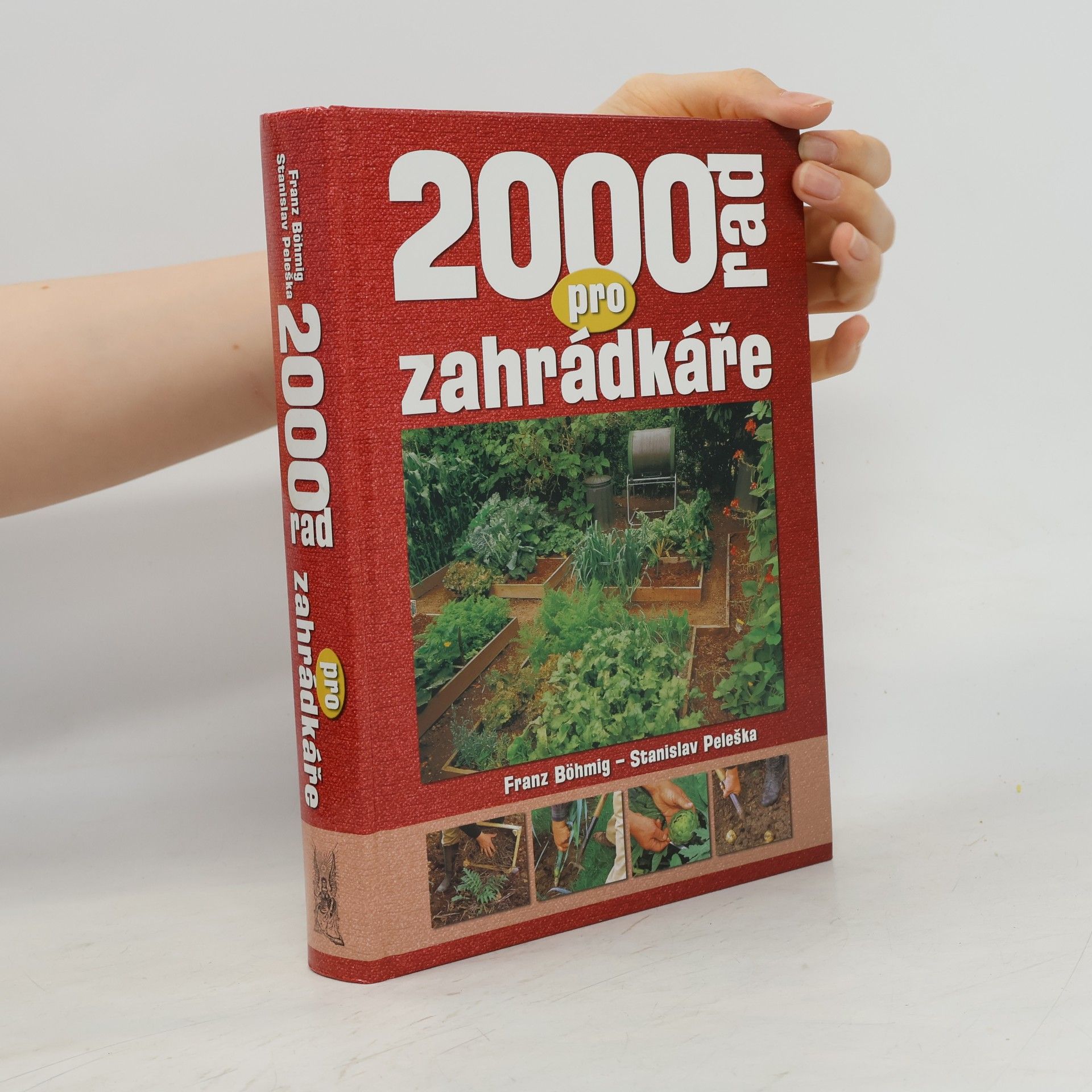 Stanislav Peleška 2000 rad pro zahrádkáře