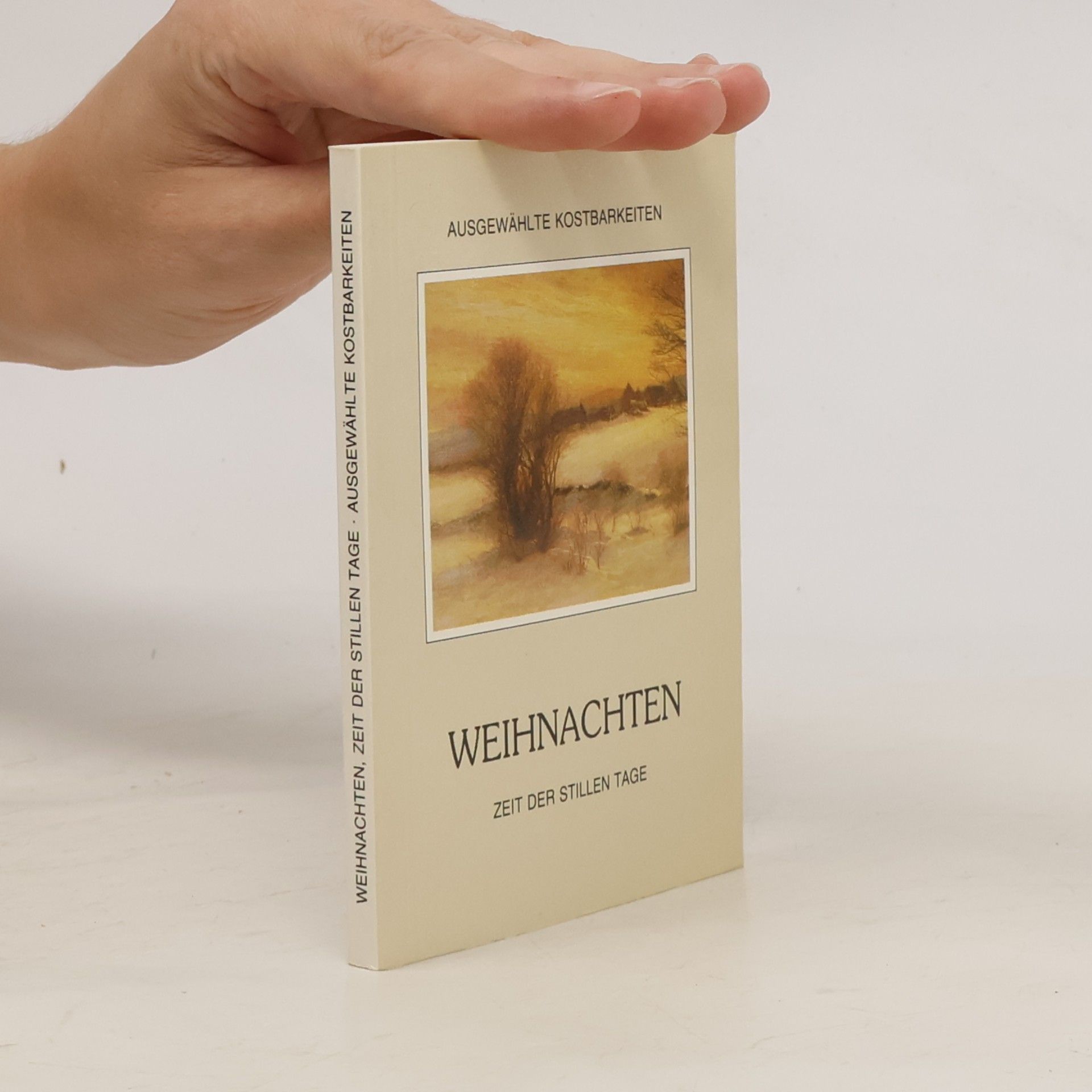 Roland Leonhardt Weihnachten - Zeit der stillen Tage