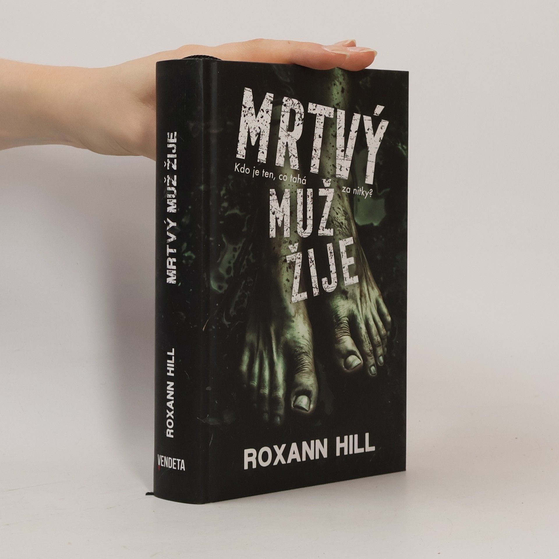 Roxann Hill Mrtvý muž žije