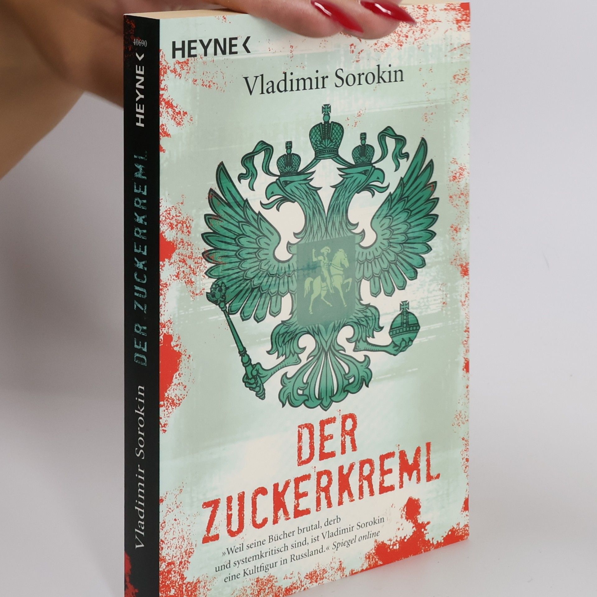 Vladimir Georgijevič Sorokin Der Zuckerkreml
