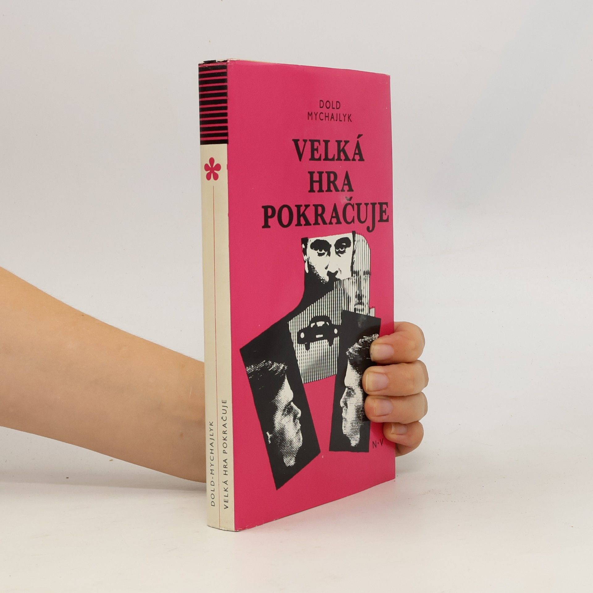 Jurij Dol'd-Mychajlyk Velká hra pokračuje