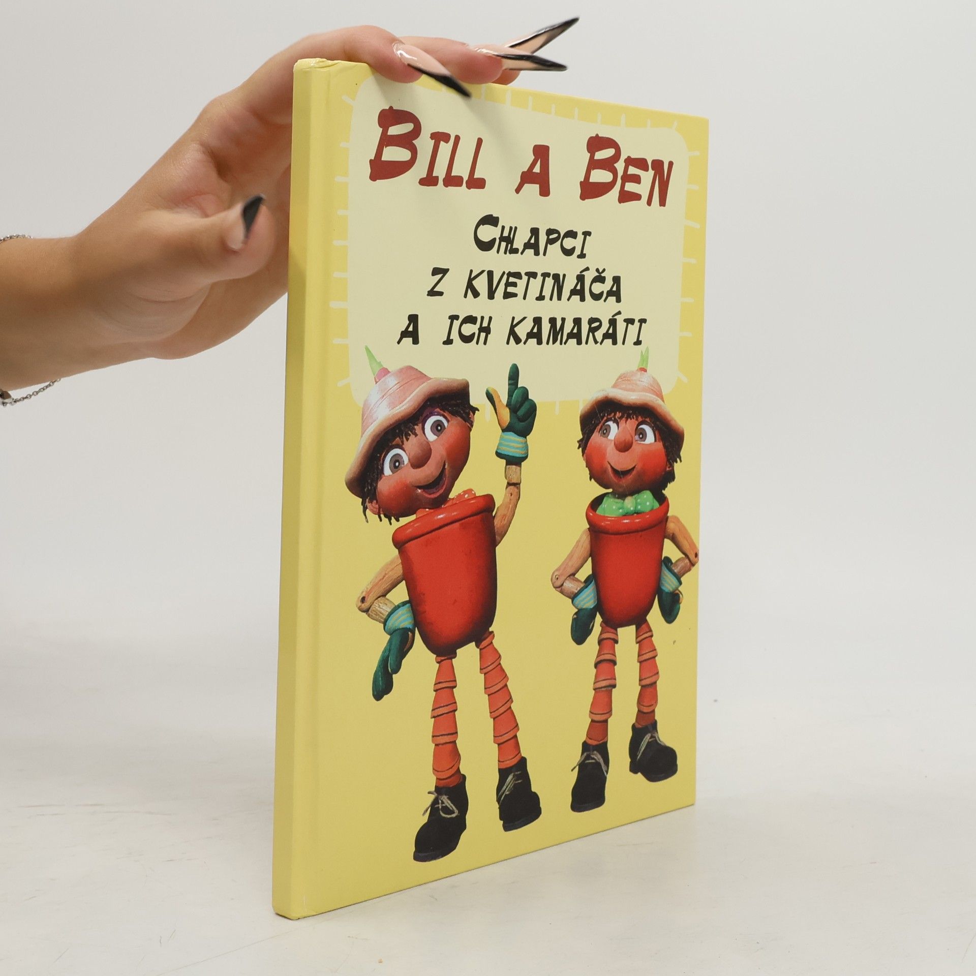 Various authors Bill a Ben Chlapci z kvetináča a ich kamaráti