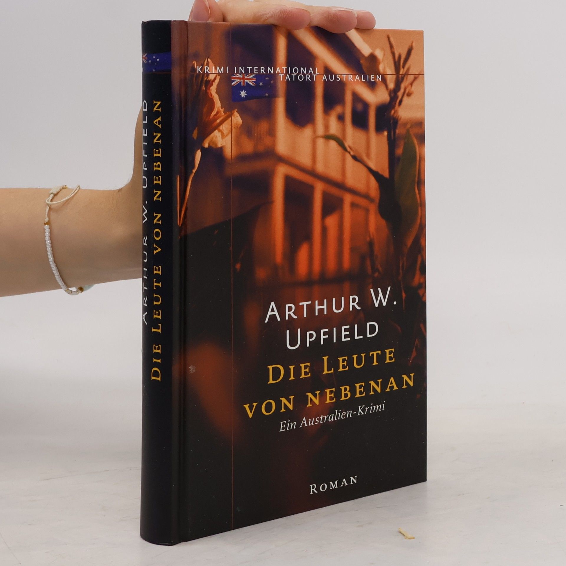 Arthur William Upfield Die Leute von Nebenan
