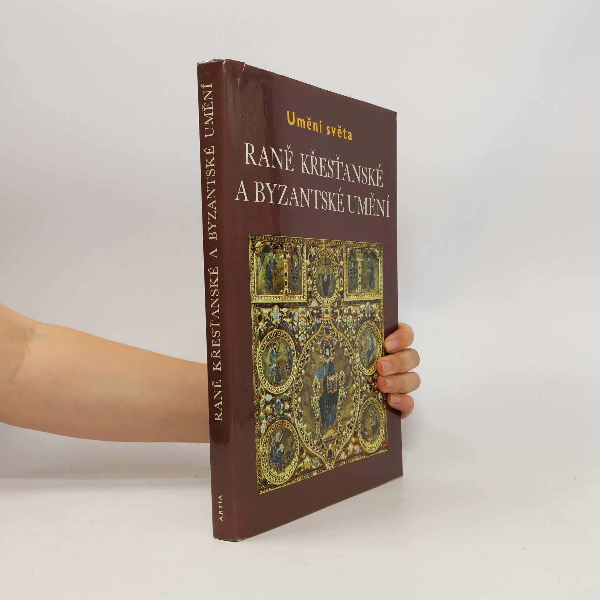 Jean Lassus Umění světa. Raně křesťanské a byzantské umění