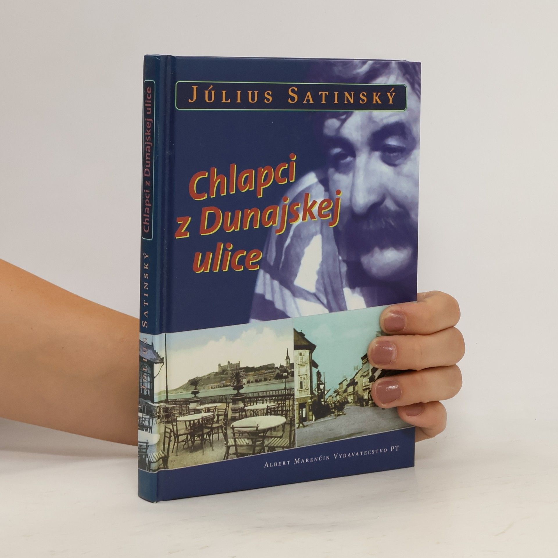 Július Satinský Chlapci z Dunajskej ulice