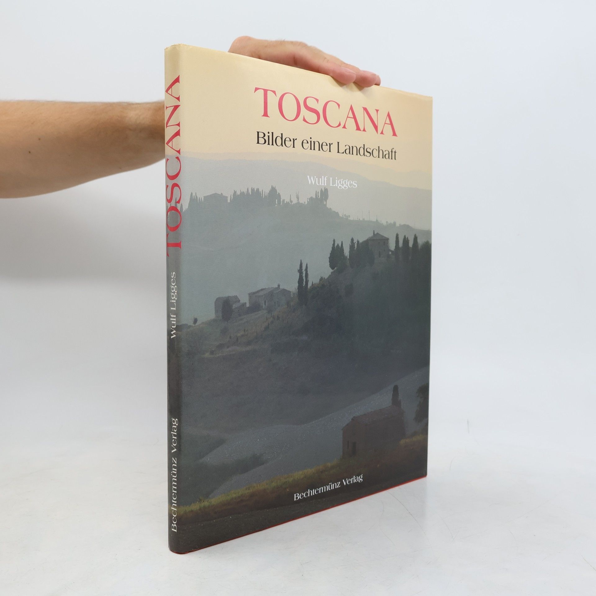 Wulf Ligges Toscana