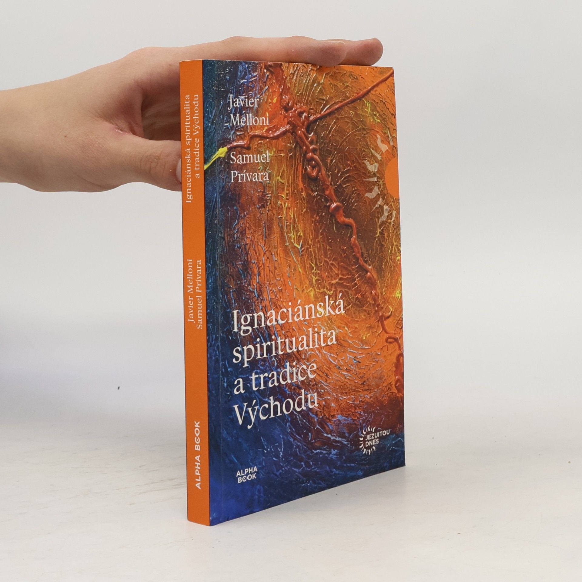 Javier Melloni Ignaciánská spiritualita a tradice Východu