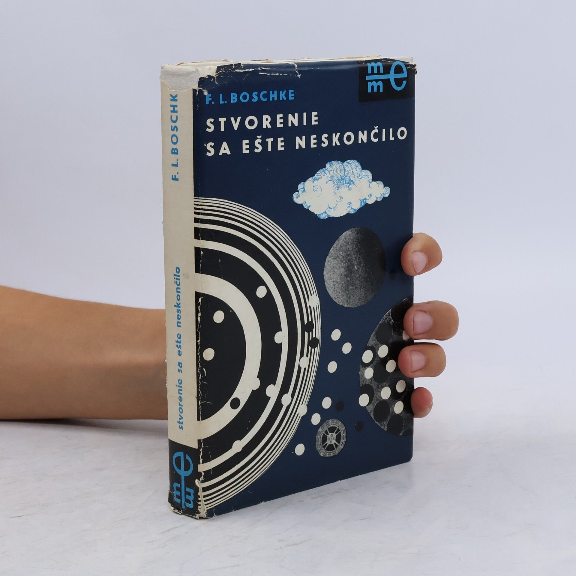 Friedrich L. Boschke Stvorenie sa ešte neskončilo