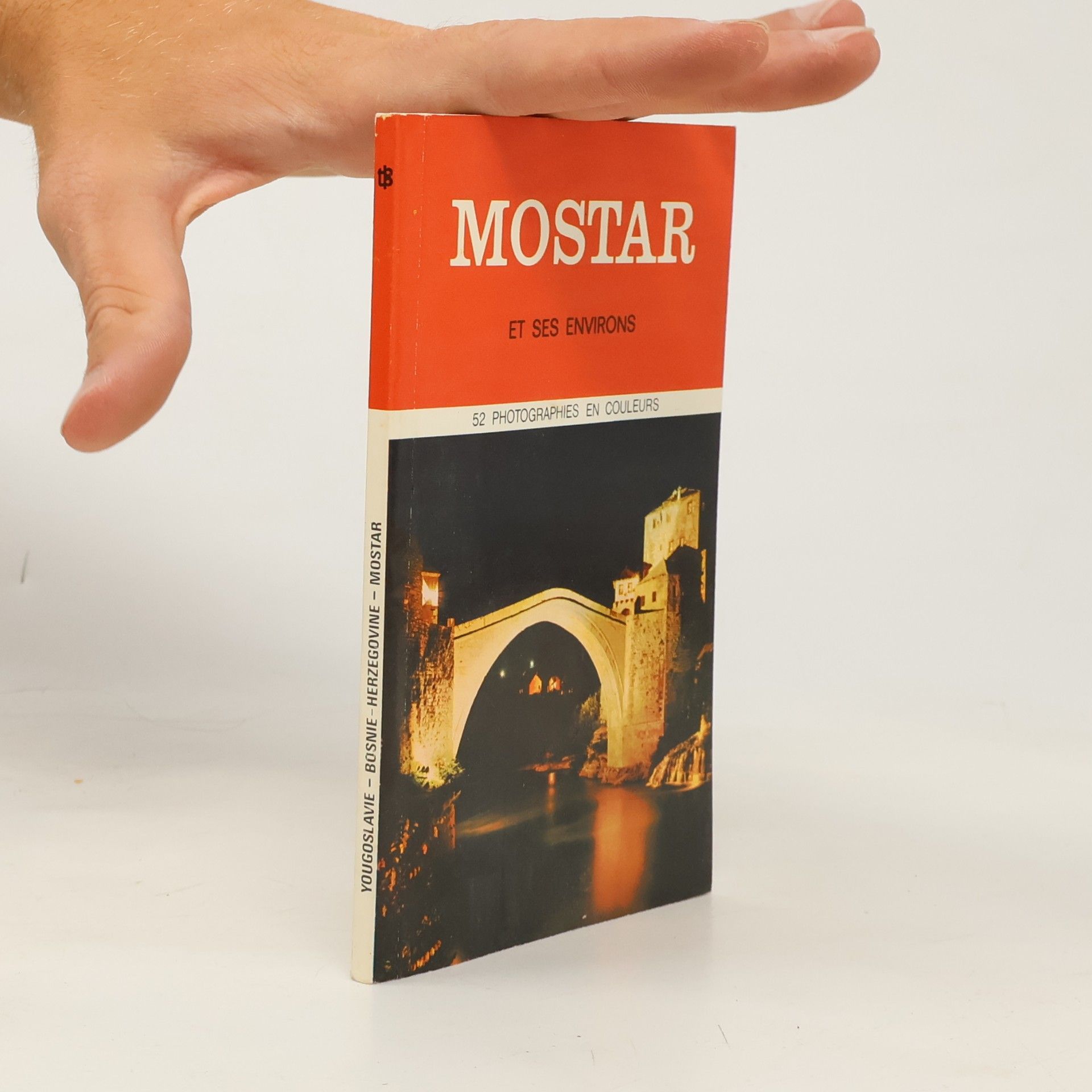 Autorenkollektiv Mostar et ses environs