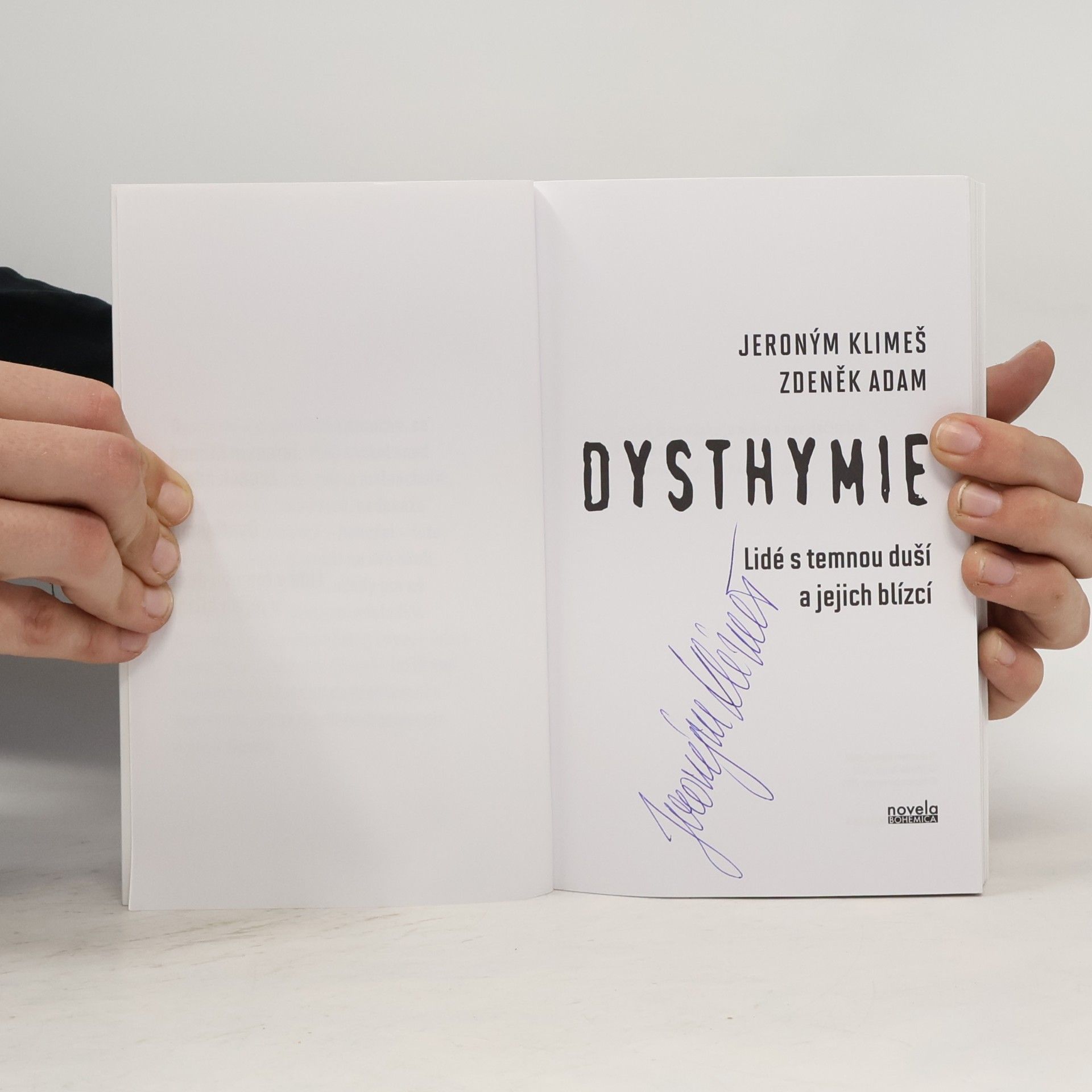 Jeroným Klimeš Dysthymie. Lidé s temnou duší a jejich blízcí.