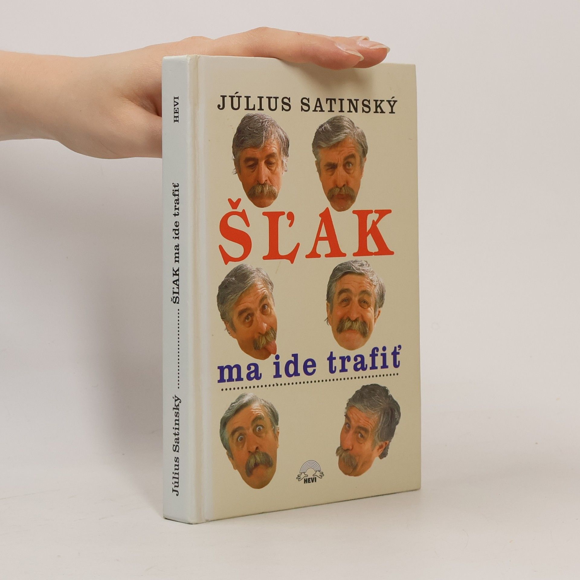 Július Satinský Šĺak ma ide trafiť