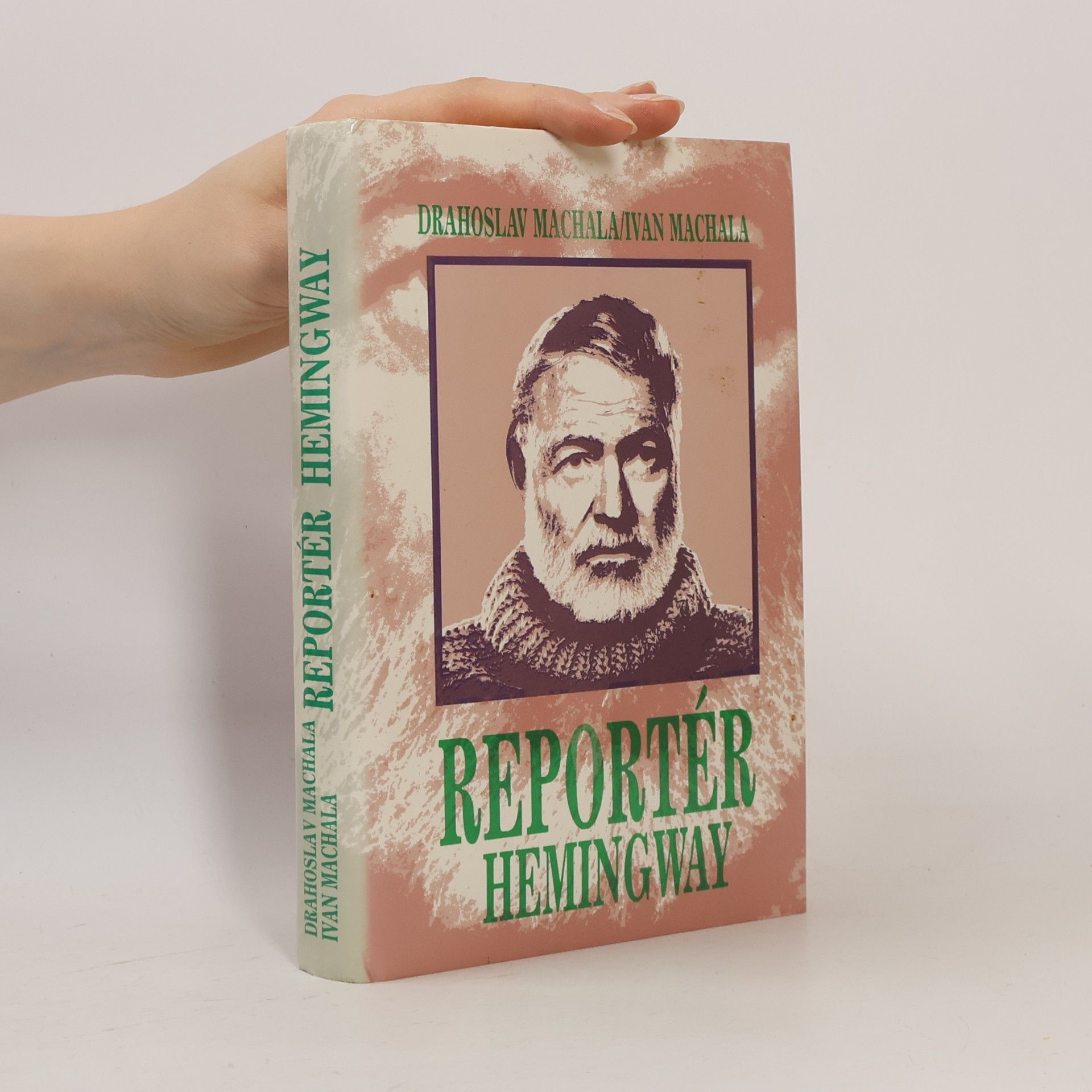 Ivan Machala Reportér Hemingway