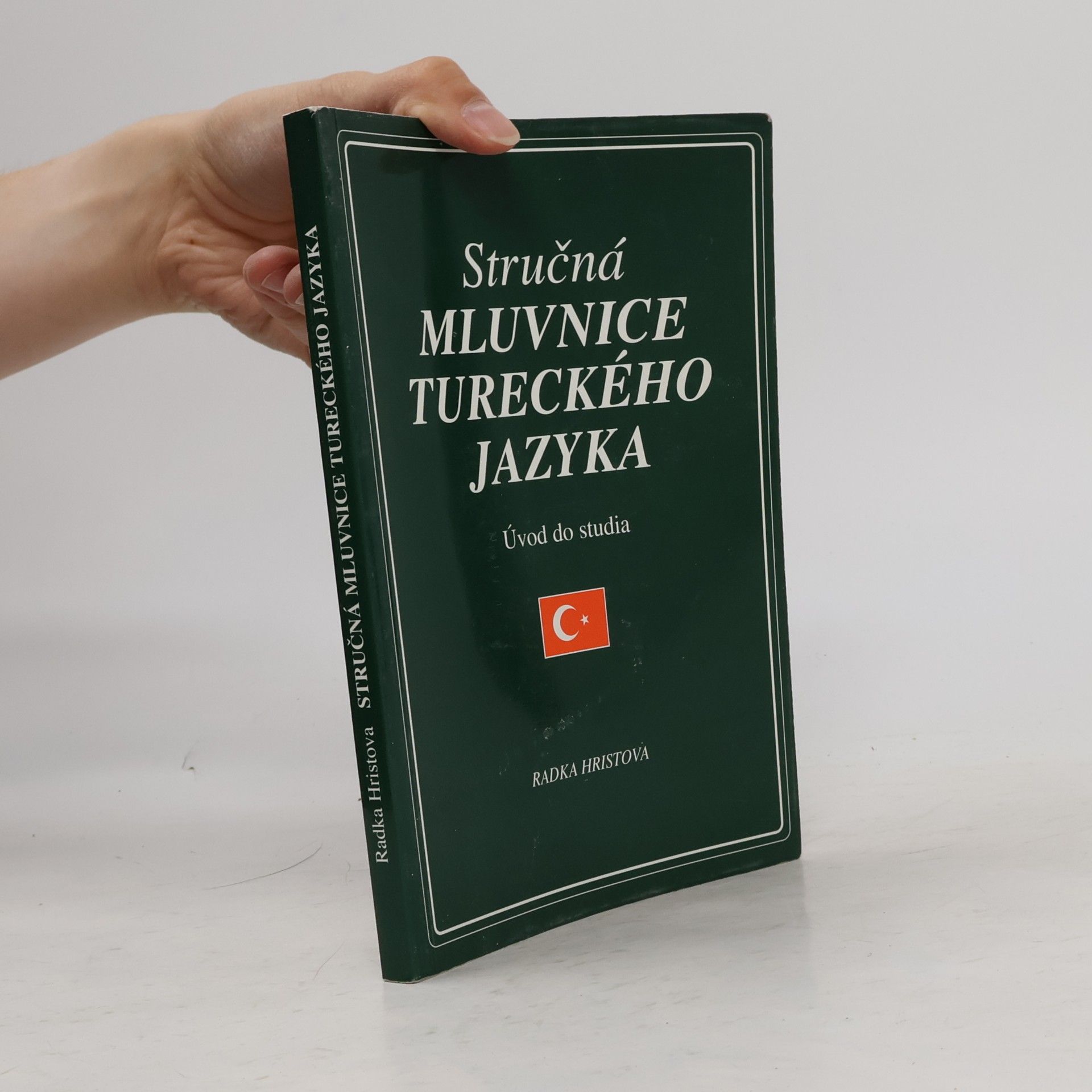 Radka Hristova Stručná mluvnice Tureckého jazyka
