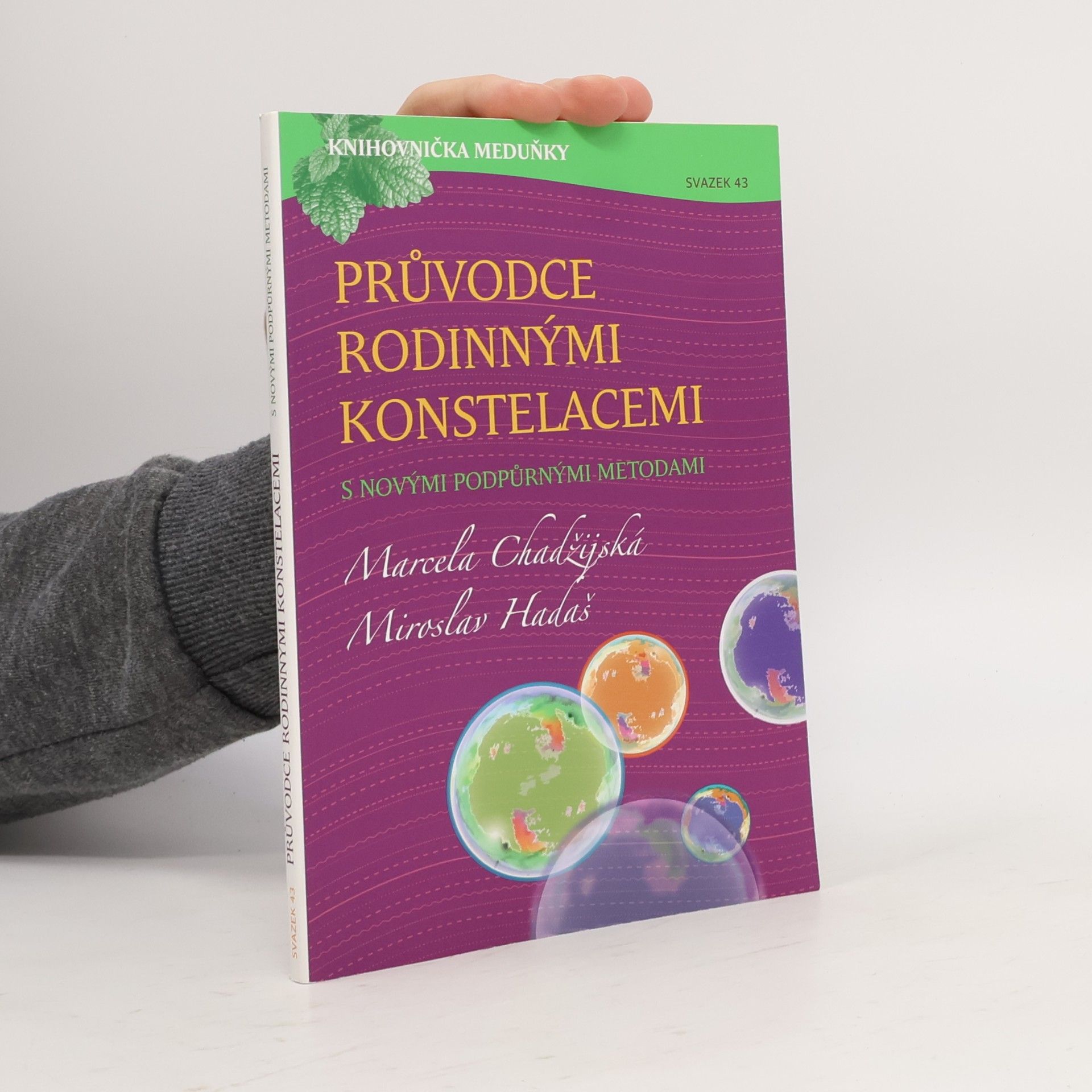 Miroslav Hadaš Průvodce rodinnými konstalacemi
