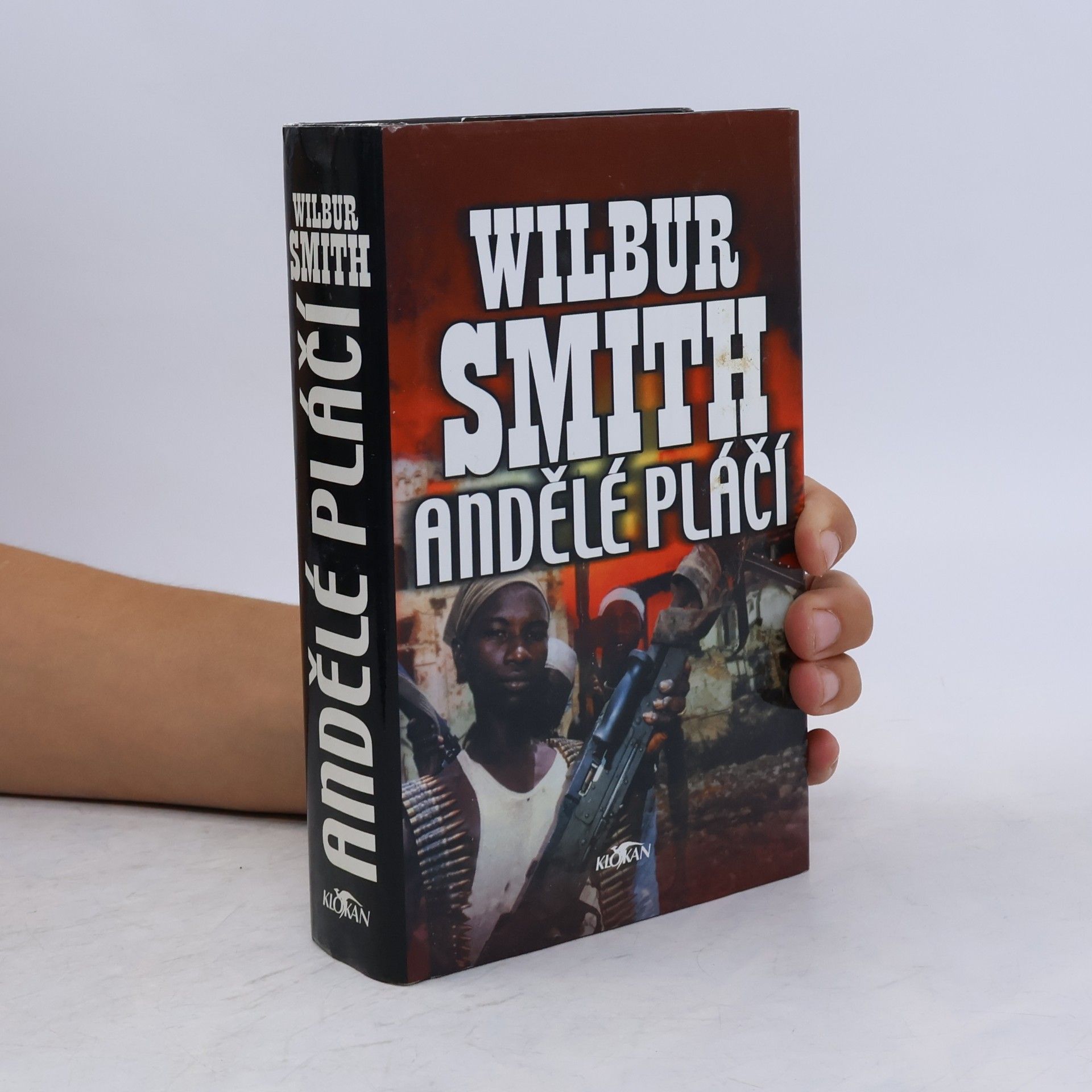 Wilbur A. Smith Andělé pláčí