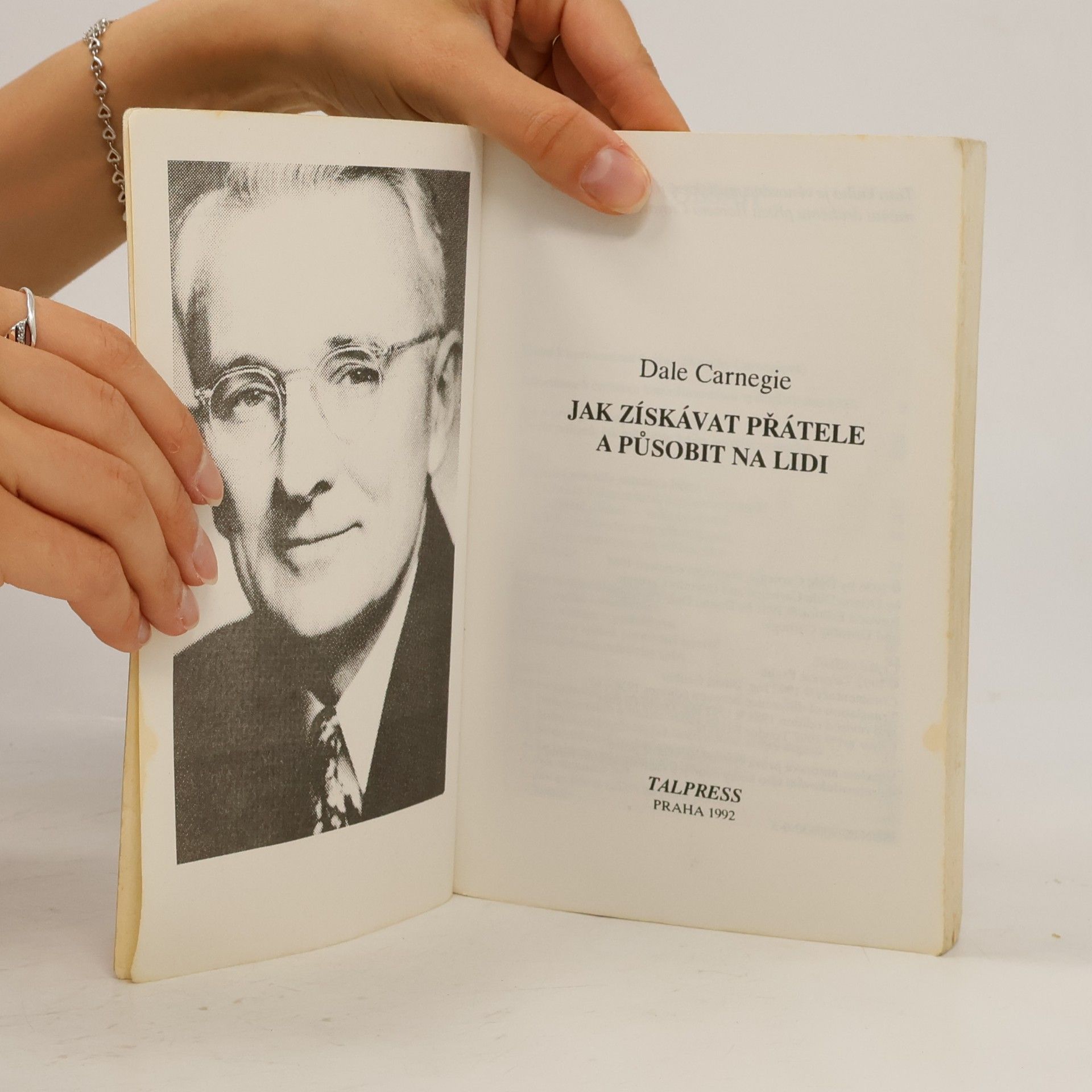 Dale Carnegie Jak získávat přátele a působit na lidi