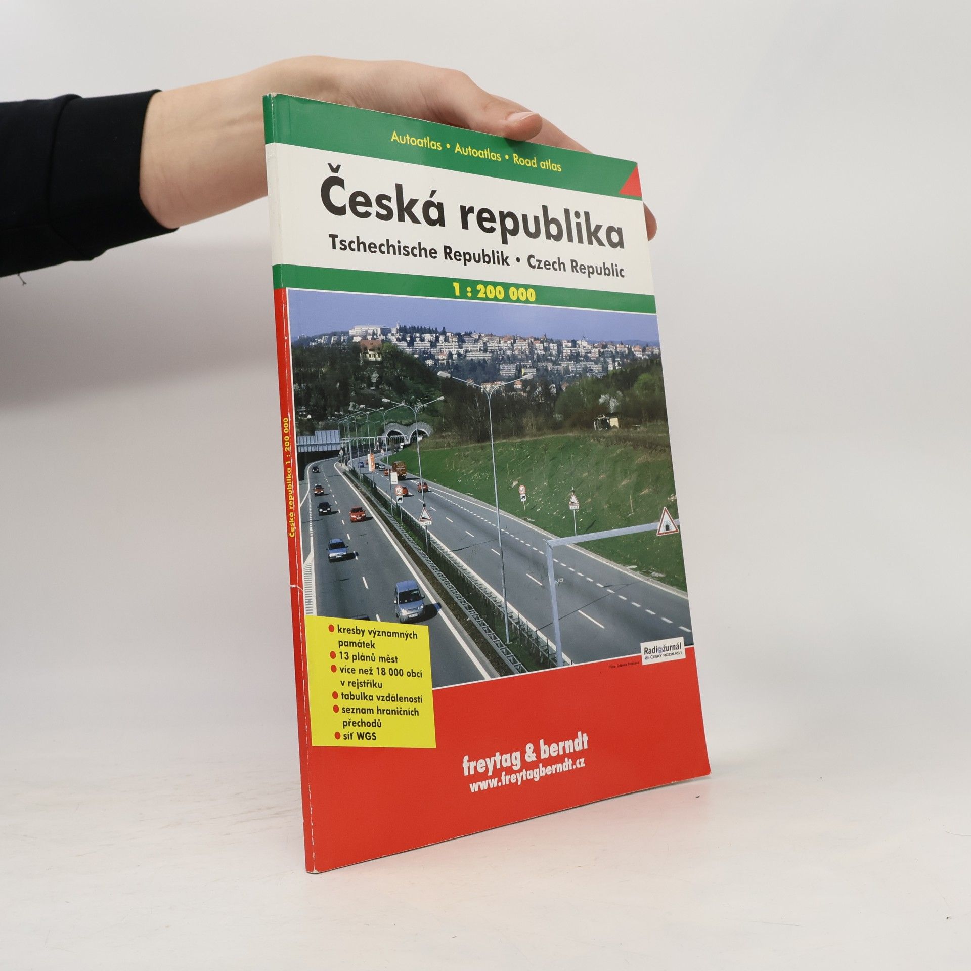 Kolektiv autorů Autoatlas Česká republika. Autoatlas Tschechische Republik. Road AtlasCzech Republic