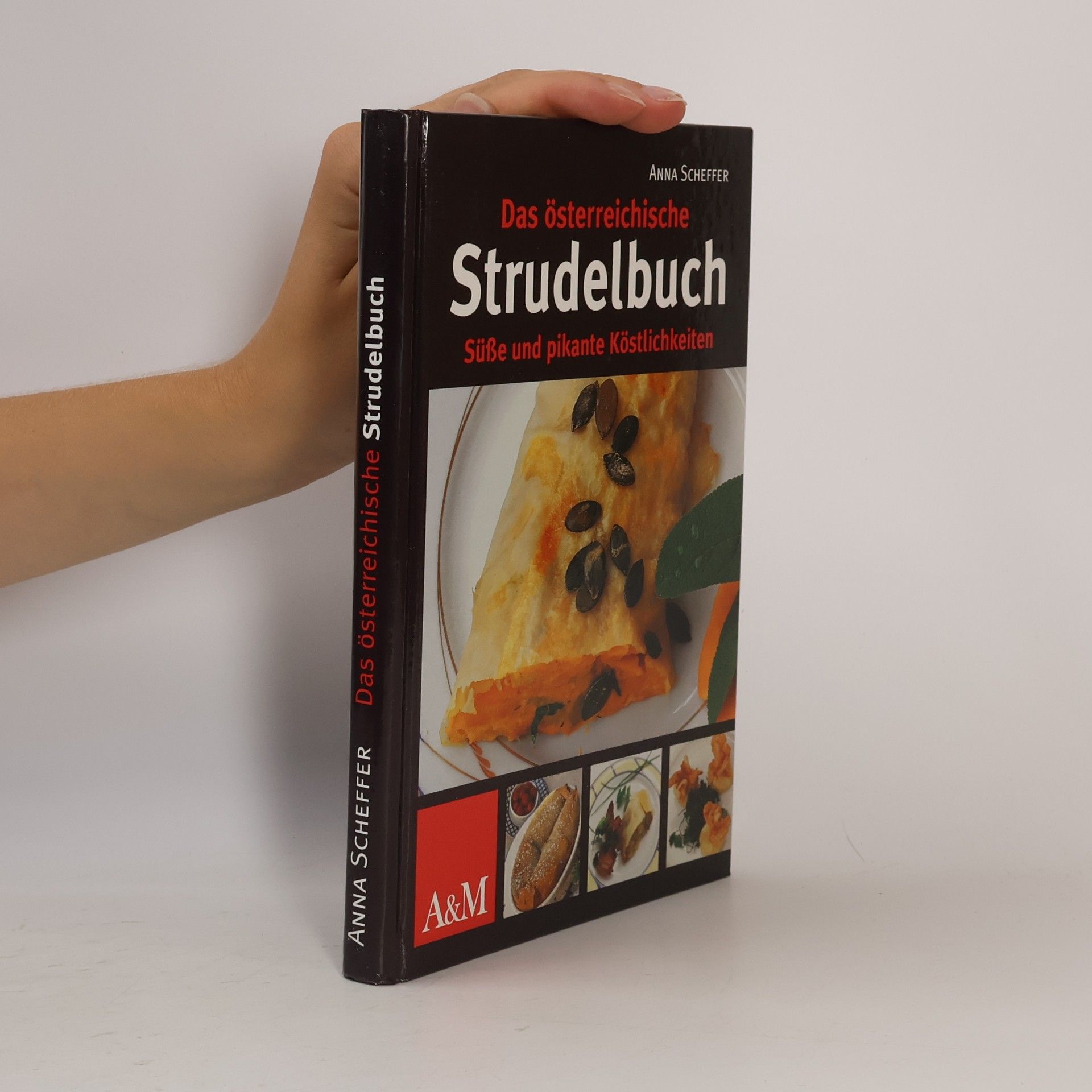 Anna Scheffer Das österreichische Strudelbuch