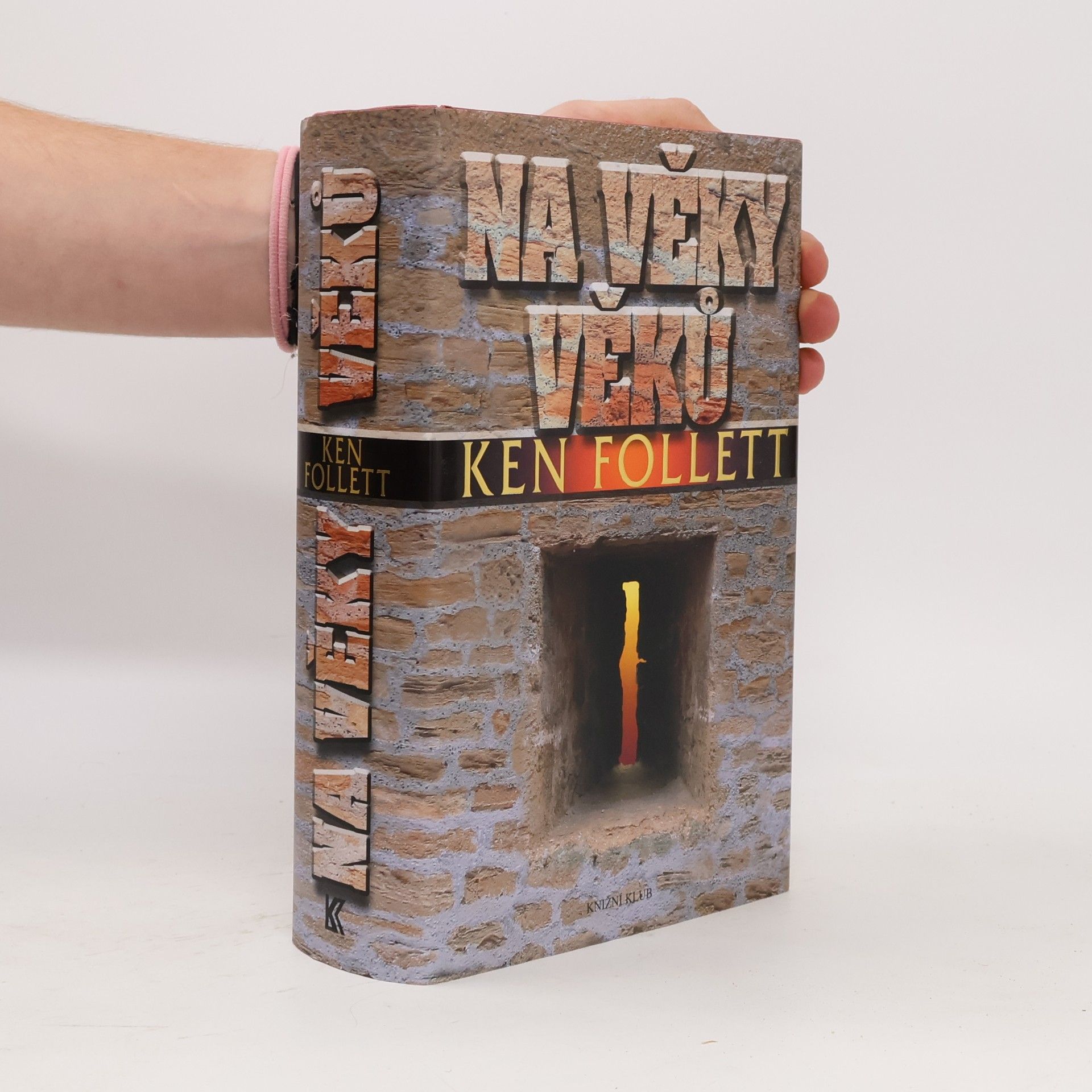 Ken Follett Na věky věků