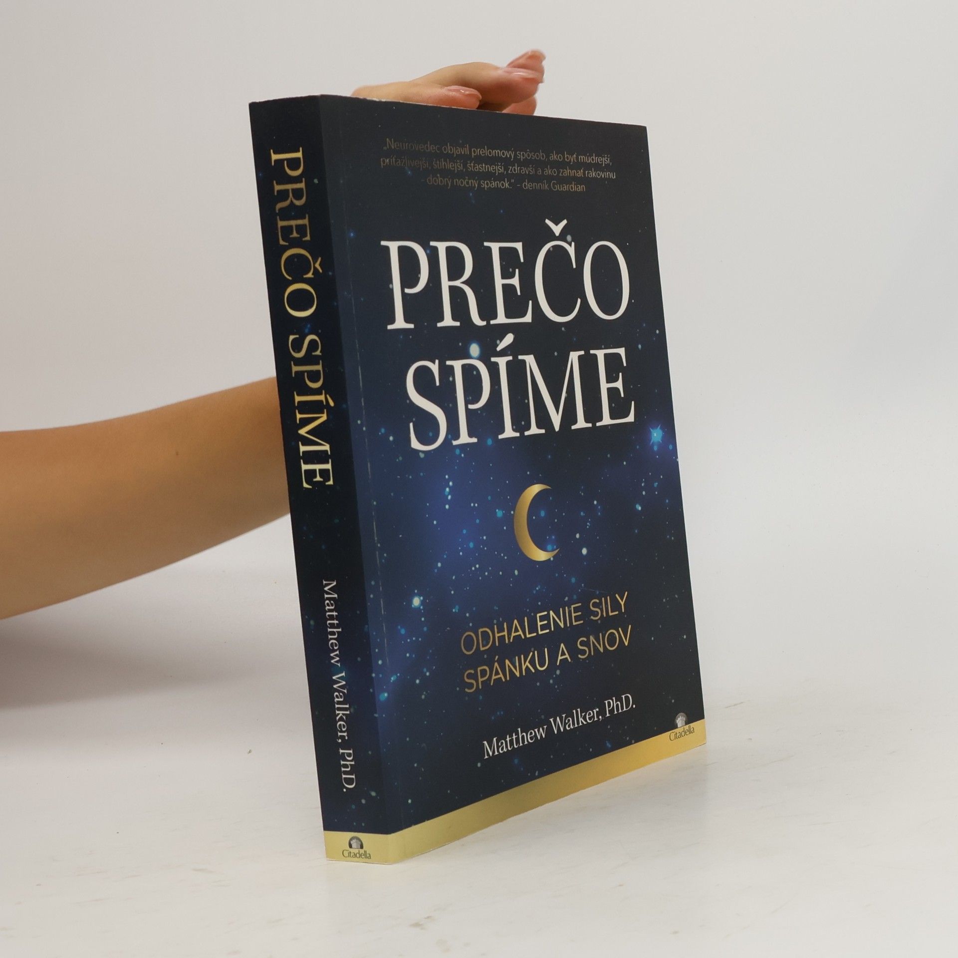 Matthew Walker Prečo spíme