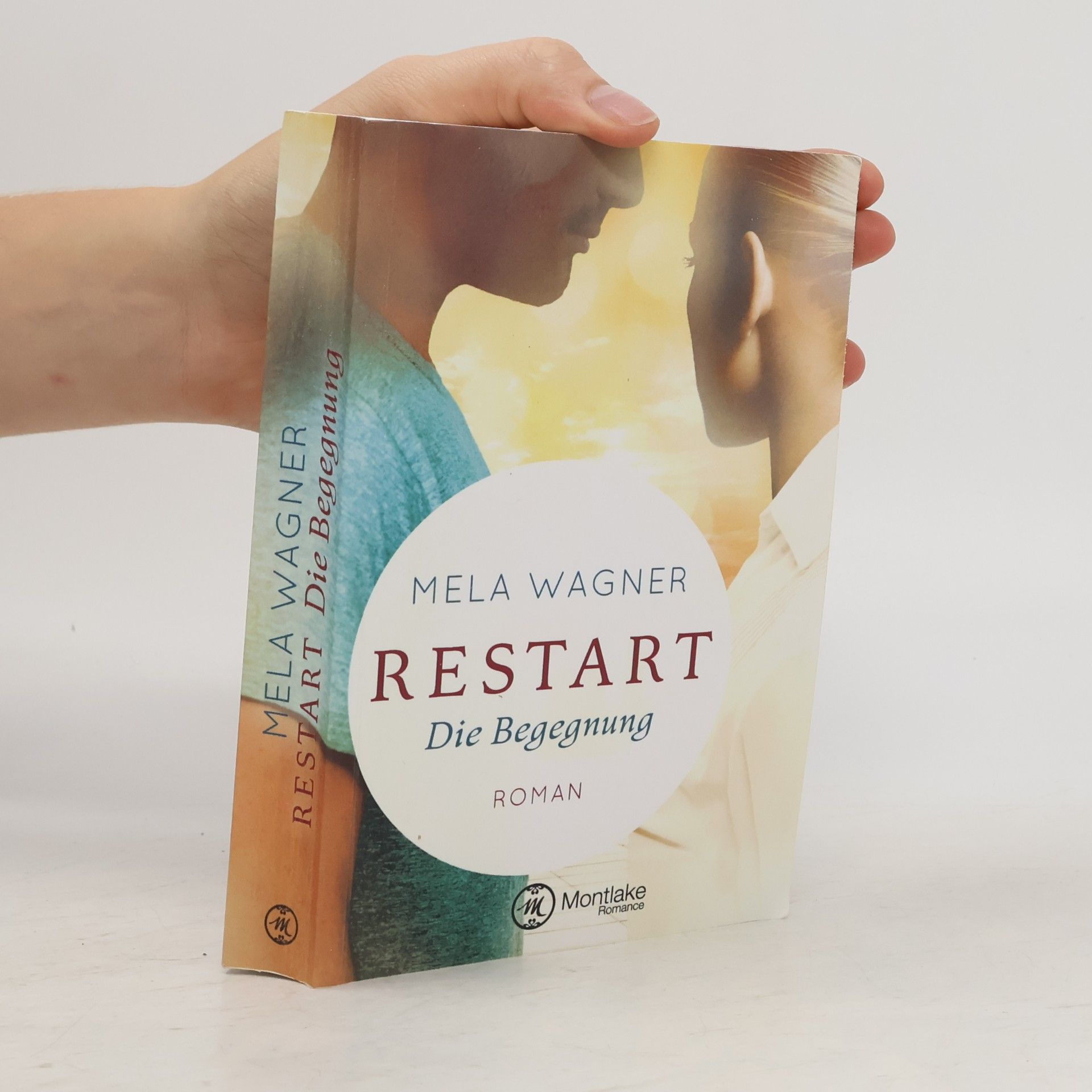 Mela Wagner Leni und Paul - 1: Restart - Die Begegnung