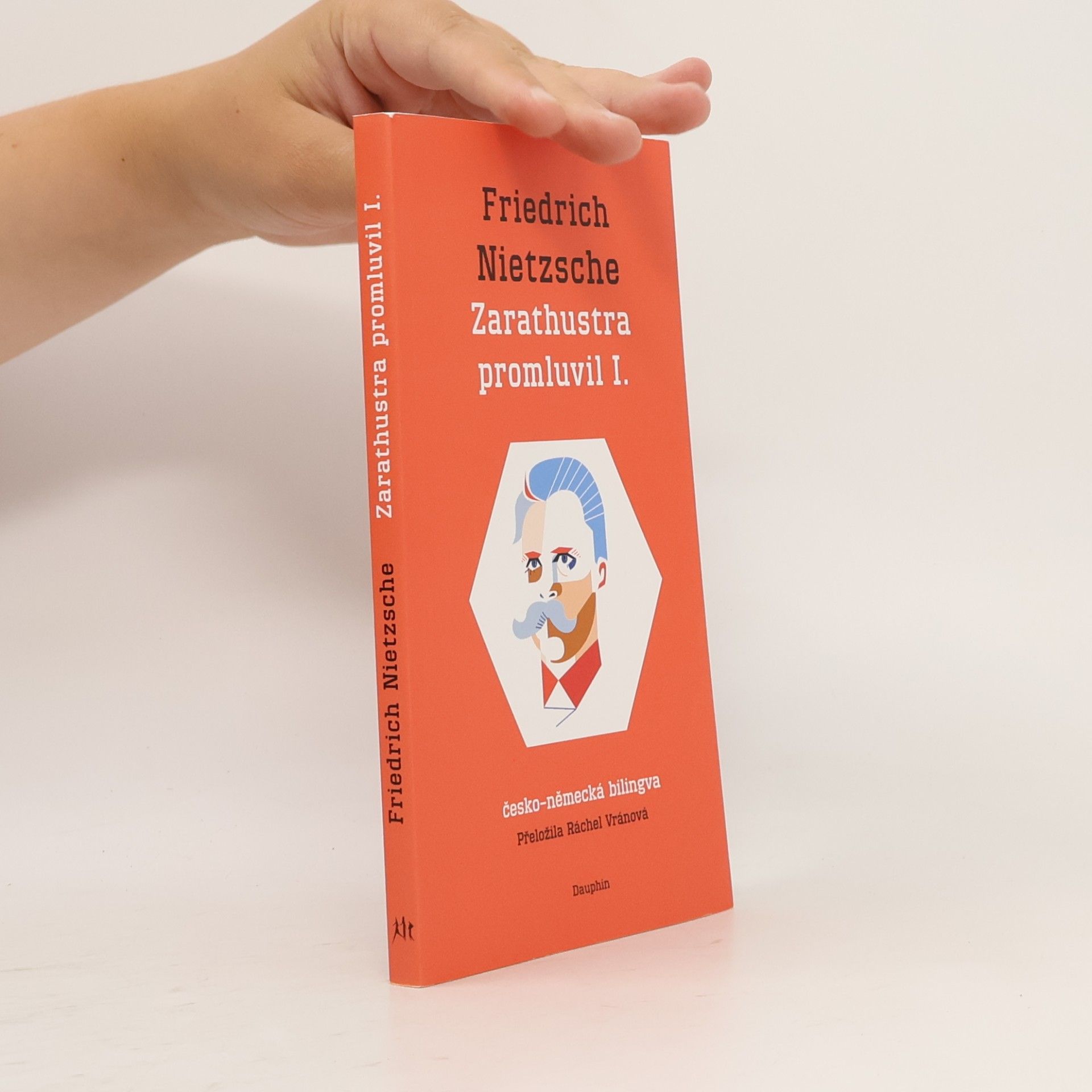 Friedrich Nietzsche Zarathustra promluvil 1. - česko-německá bilingva