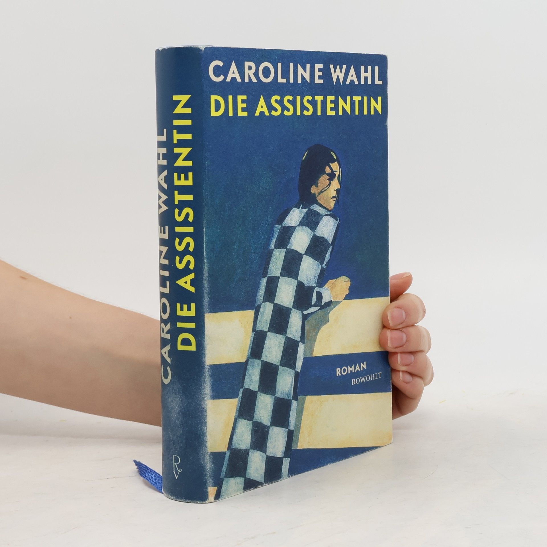 Caroline Wahl Die Assistentin