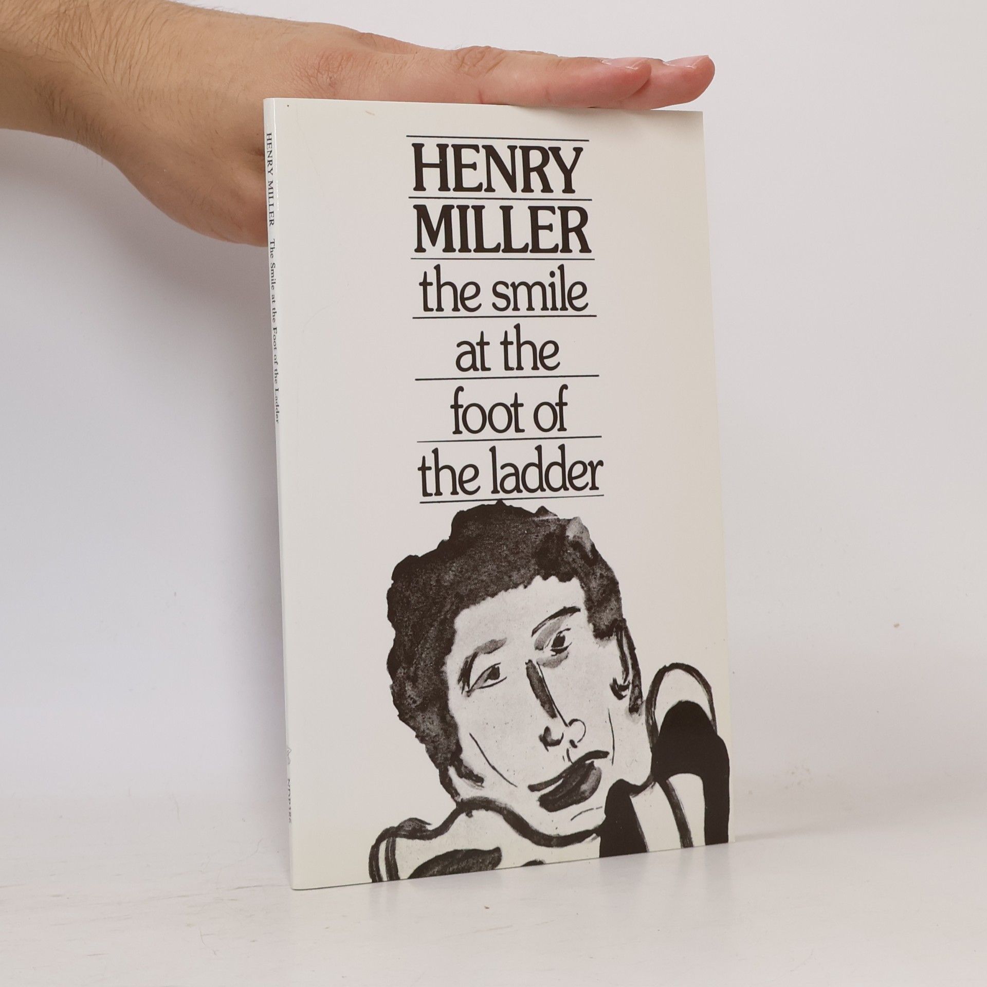 Henry Miller The Smile at the Foot of the Ladder